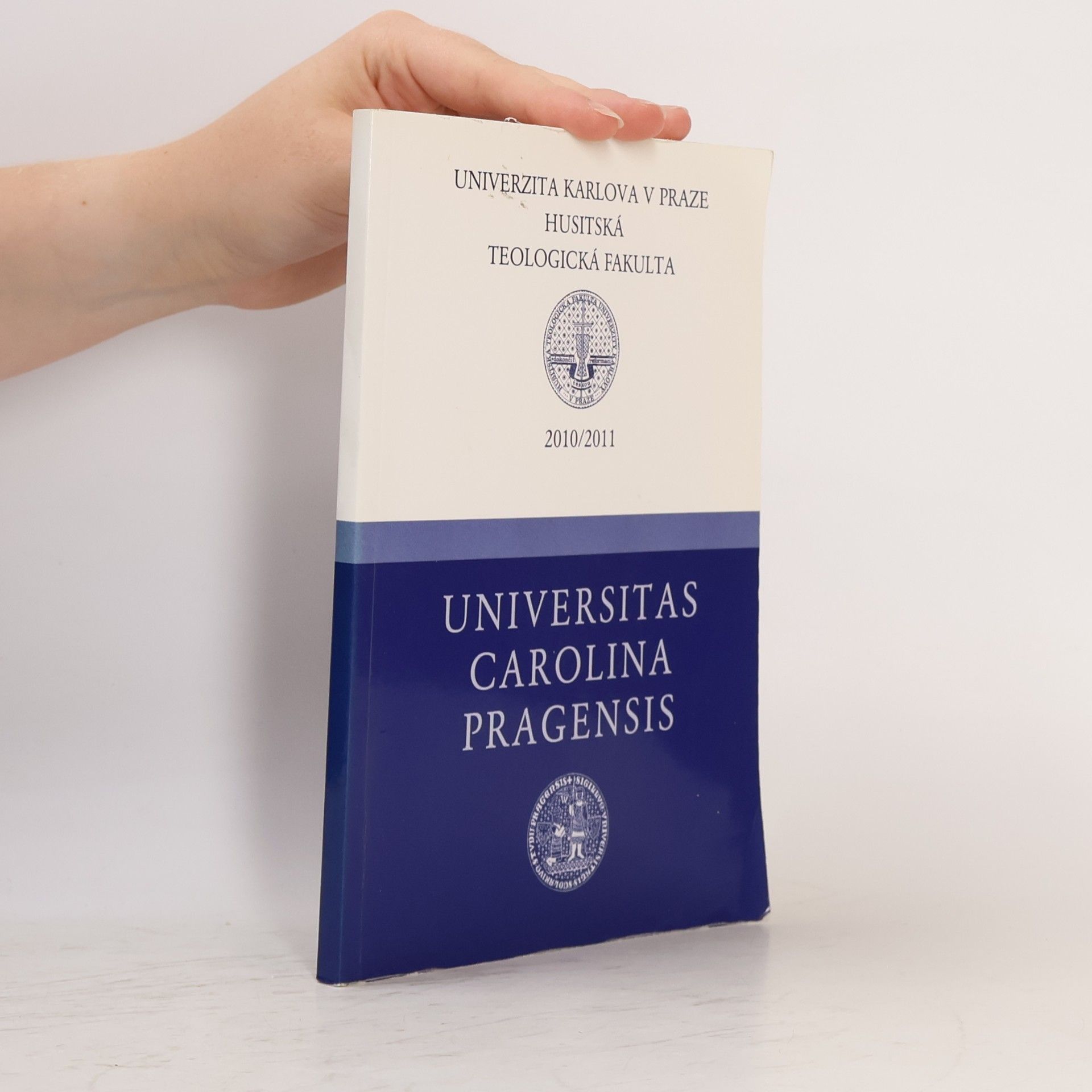 Collectif d'auteurs Univerzita Karlova v Praze. Husitská teologická fakulta. Universitas Carolina Pragensis 2010/2011