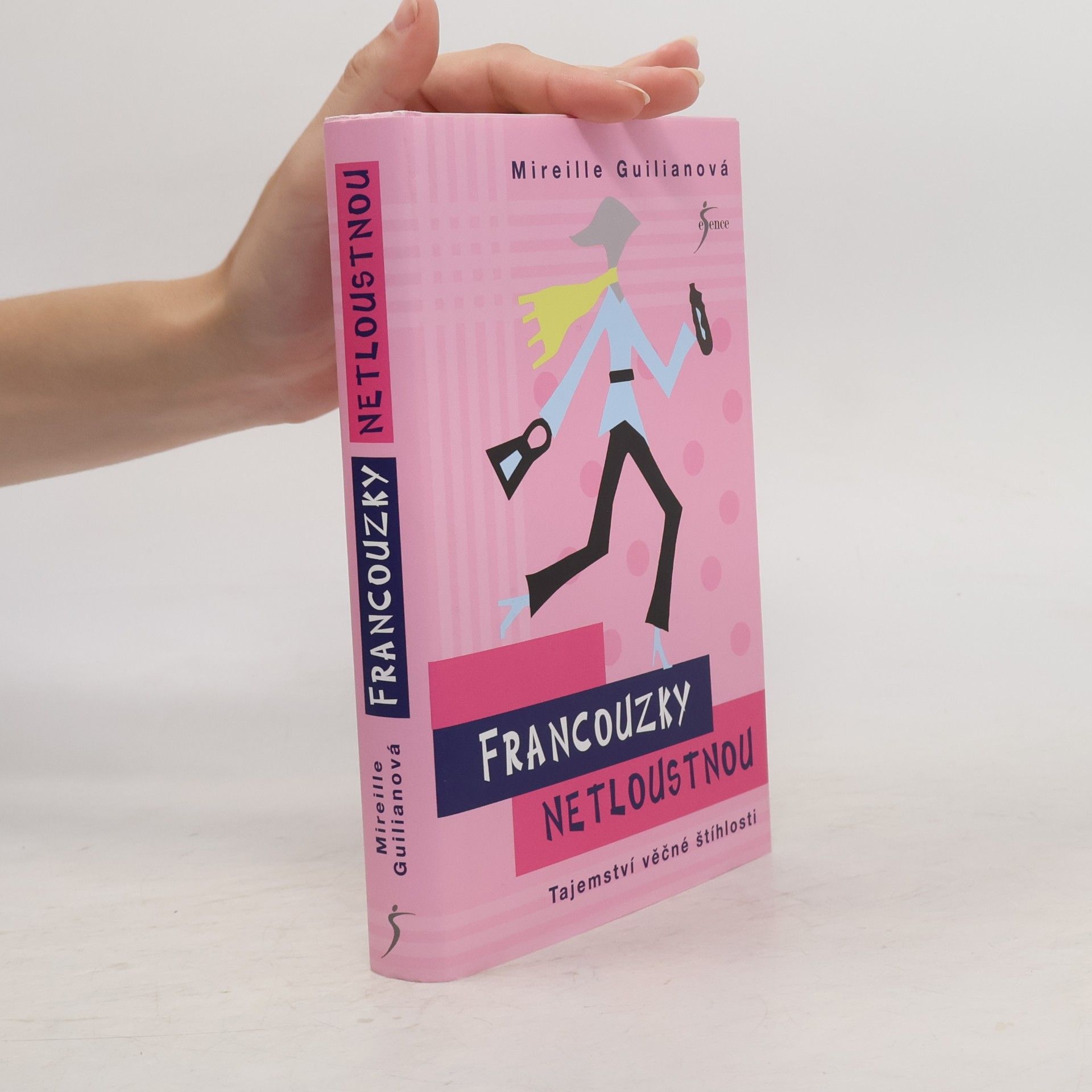 Mireille Guiliano Francouzky netloustnou