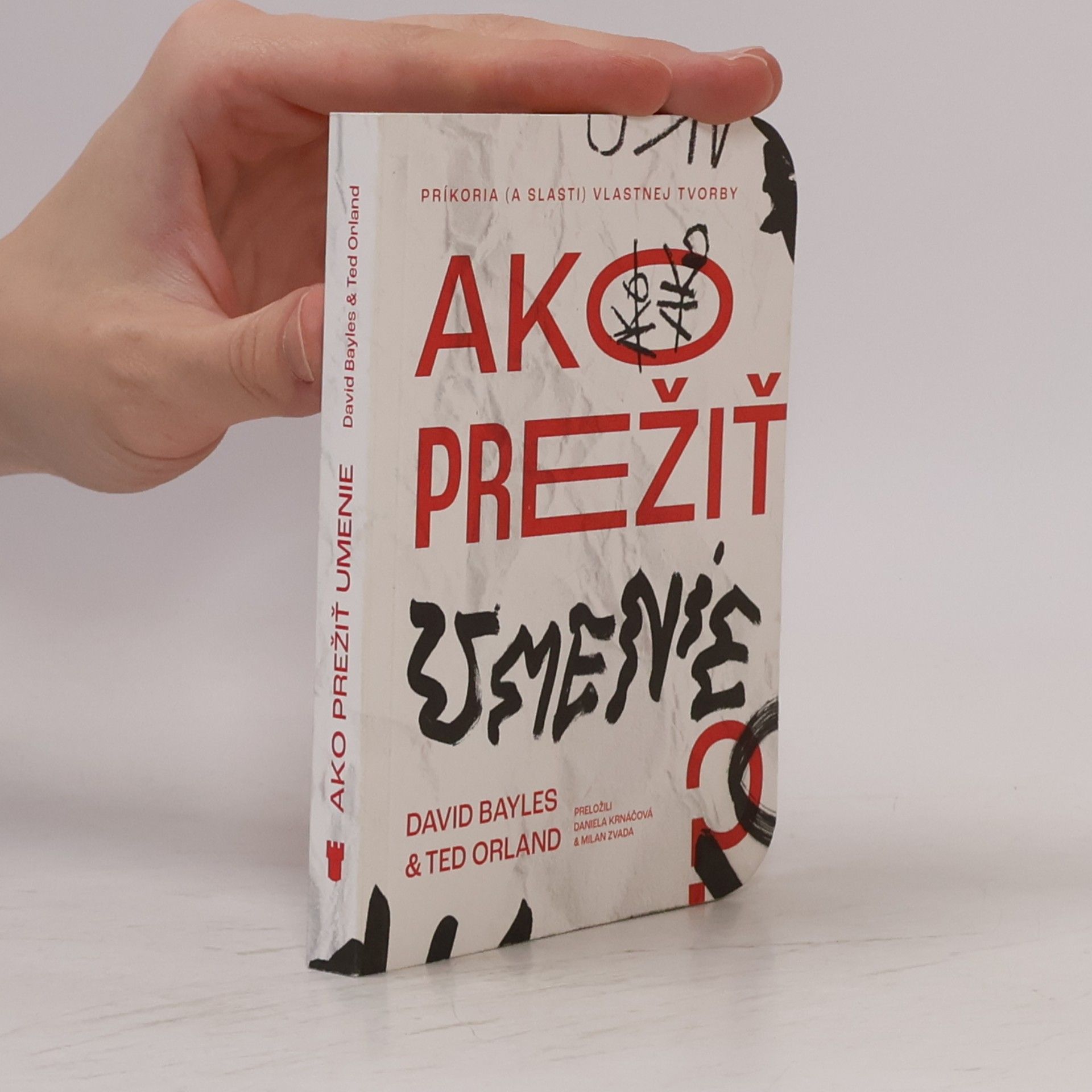 David Bayles Ako prežiť umenie