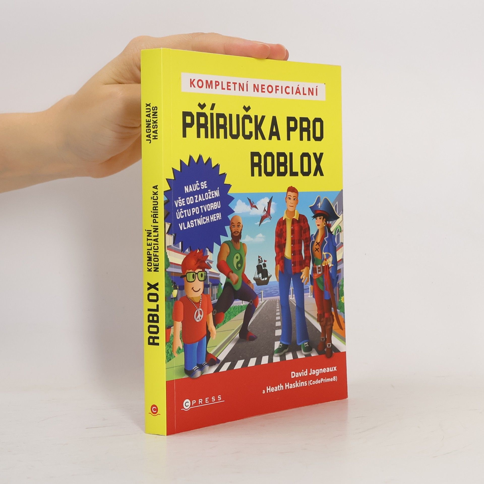 David Jagneaux Kompletní neoficiální příručka pro Roblox