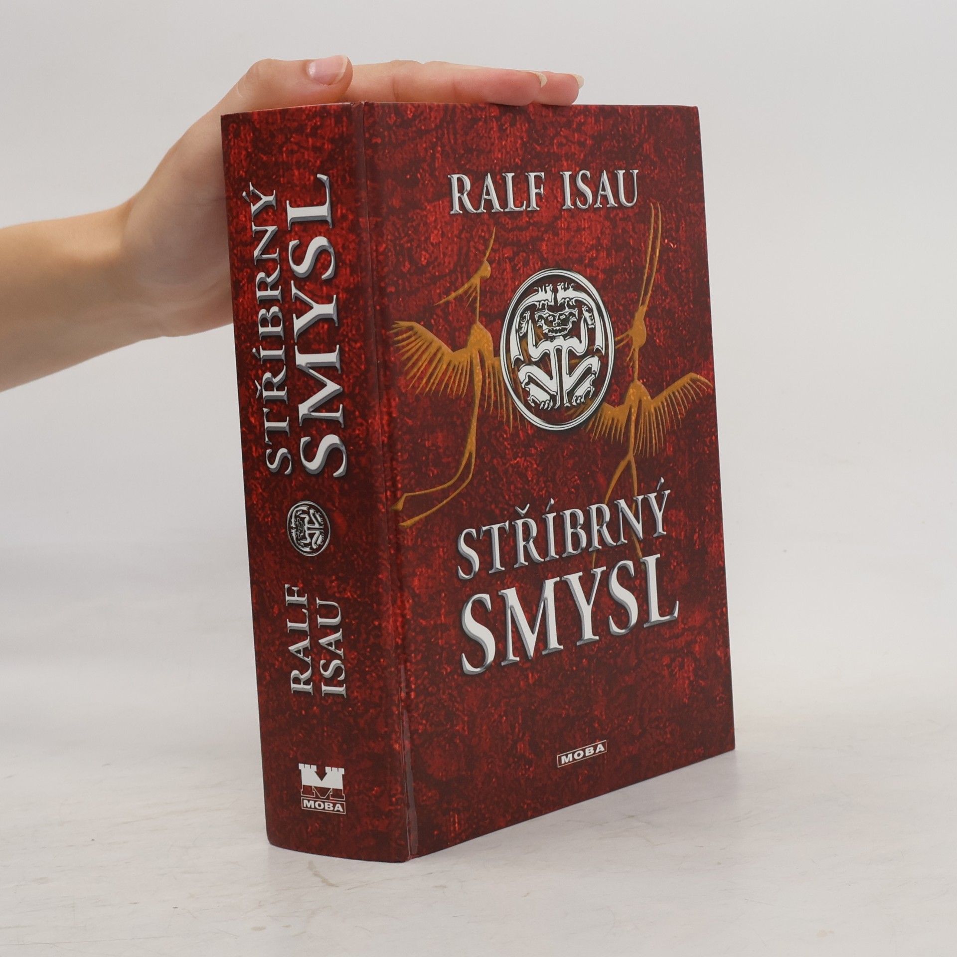 Ralf Isau Stříbrný smysl