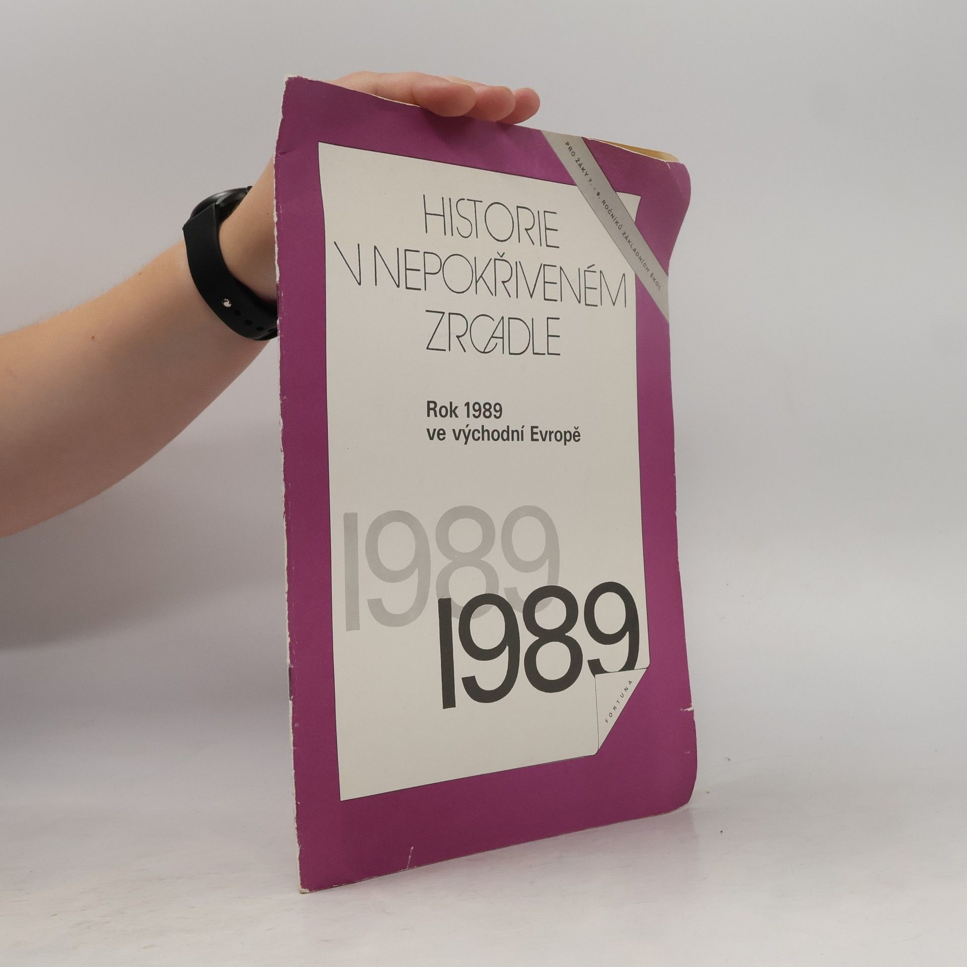 Historie v nepokřiveném zrcadle. Rok 1989 ve východní Evropě