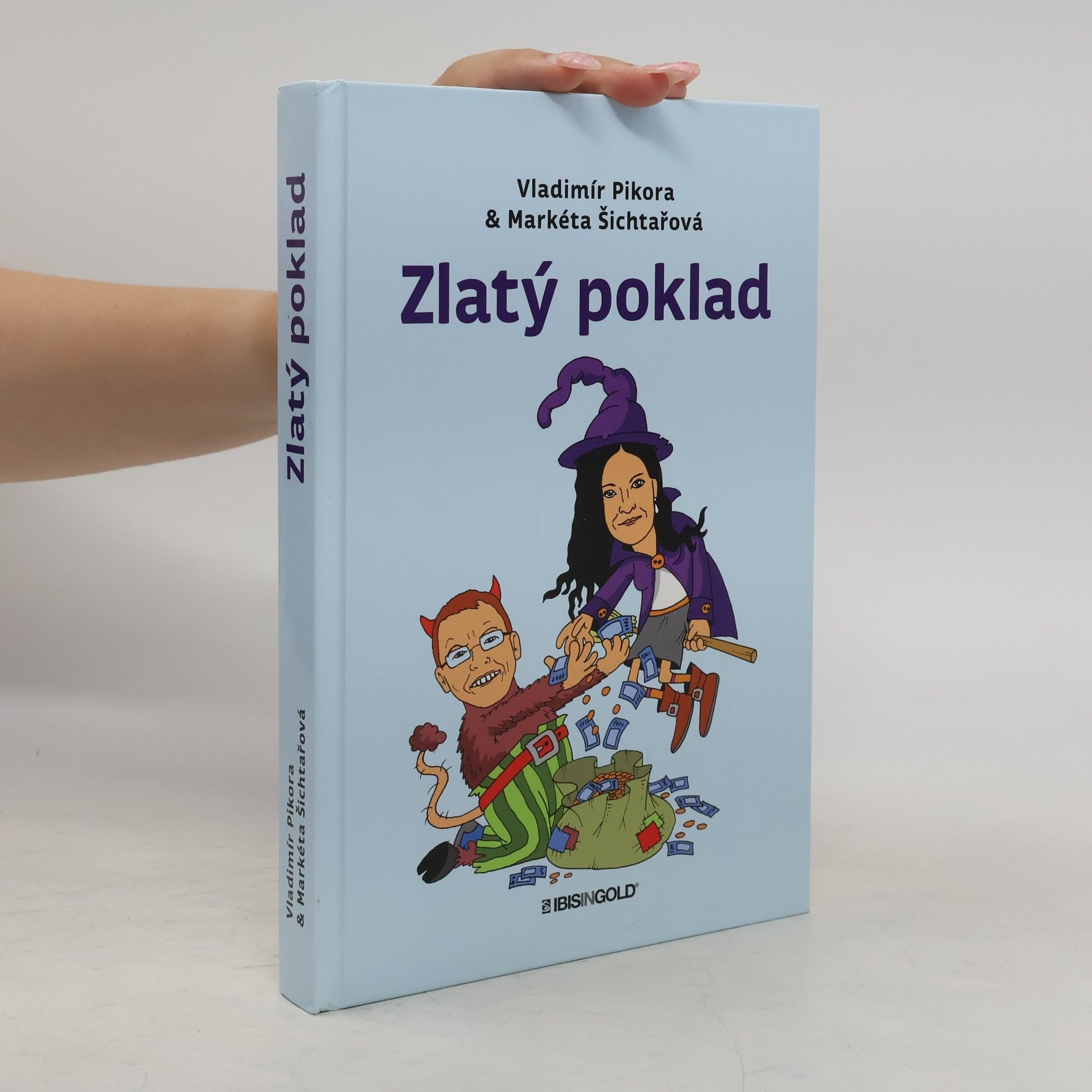 Vladimír Pikora Zlatý poklad
