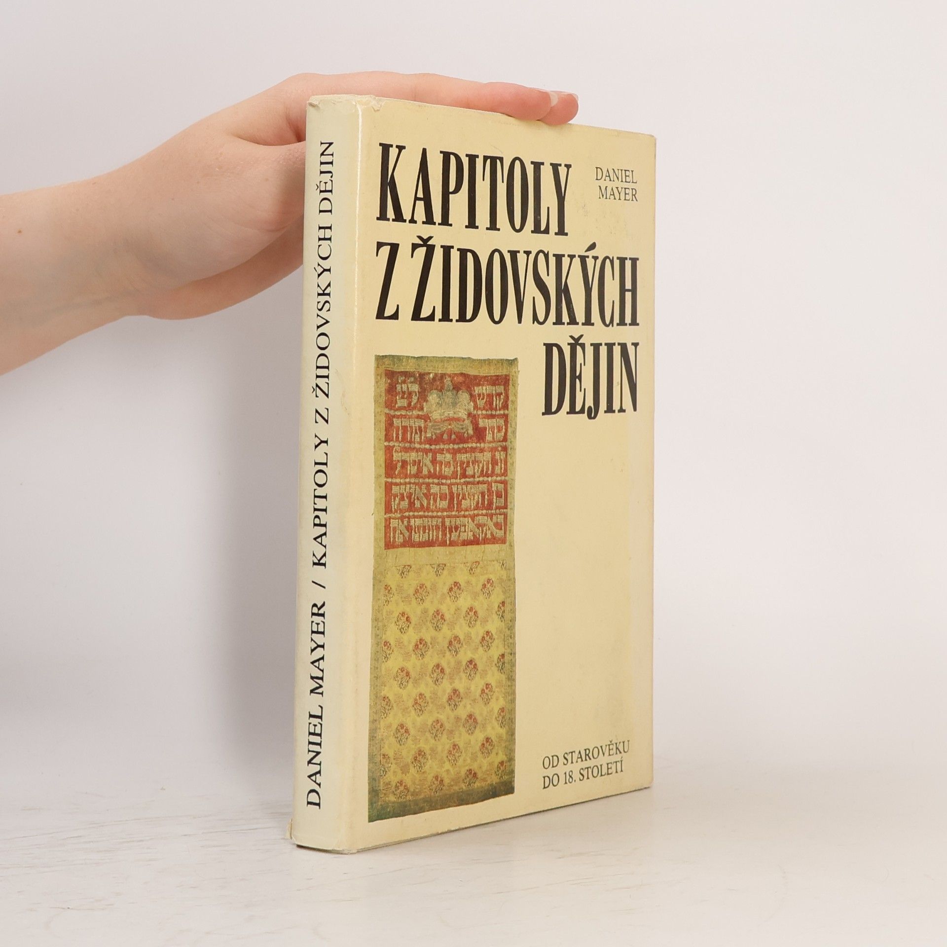 Daniel Mayer Kapitoly v židovských dějin od starověku do 18. století