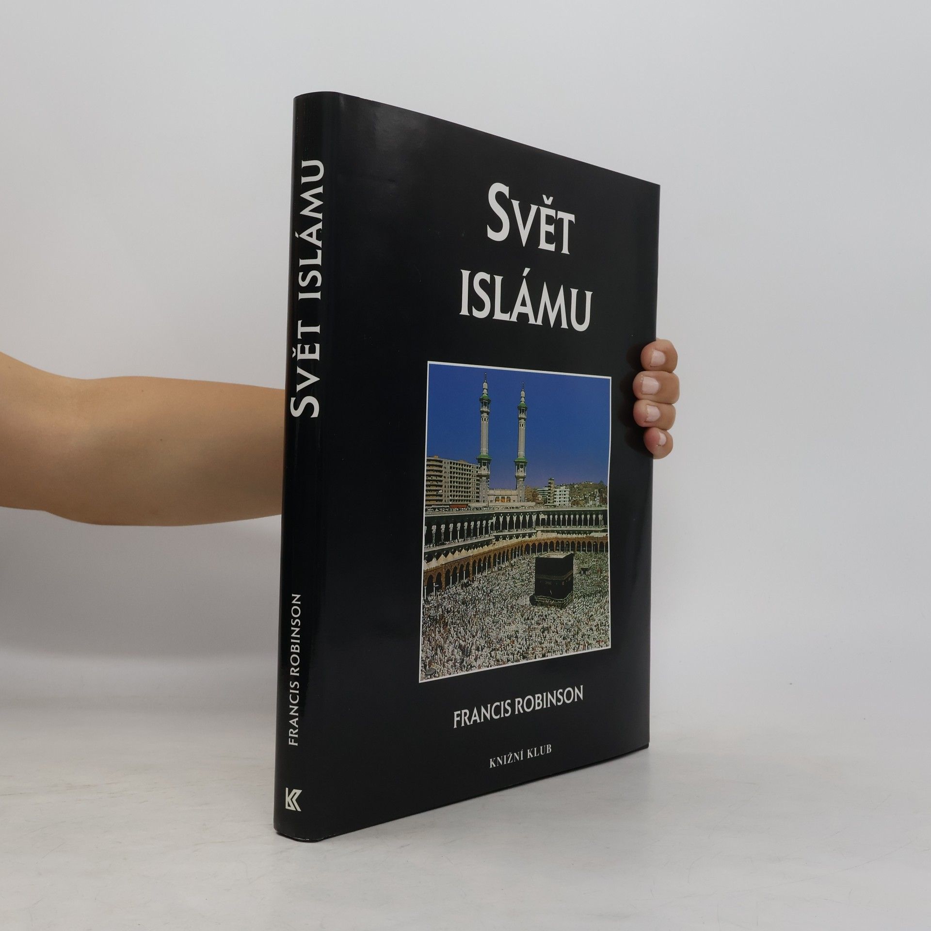 Francis Robinson Svět islámu: Kulturní atlas