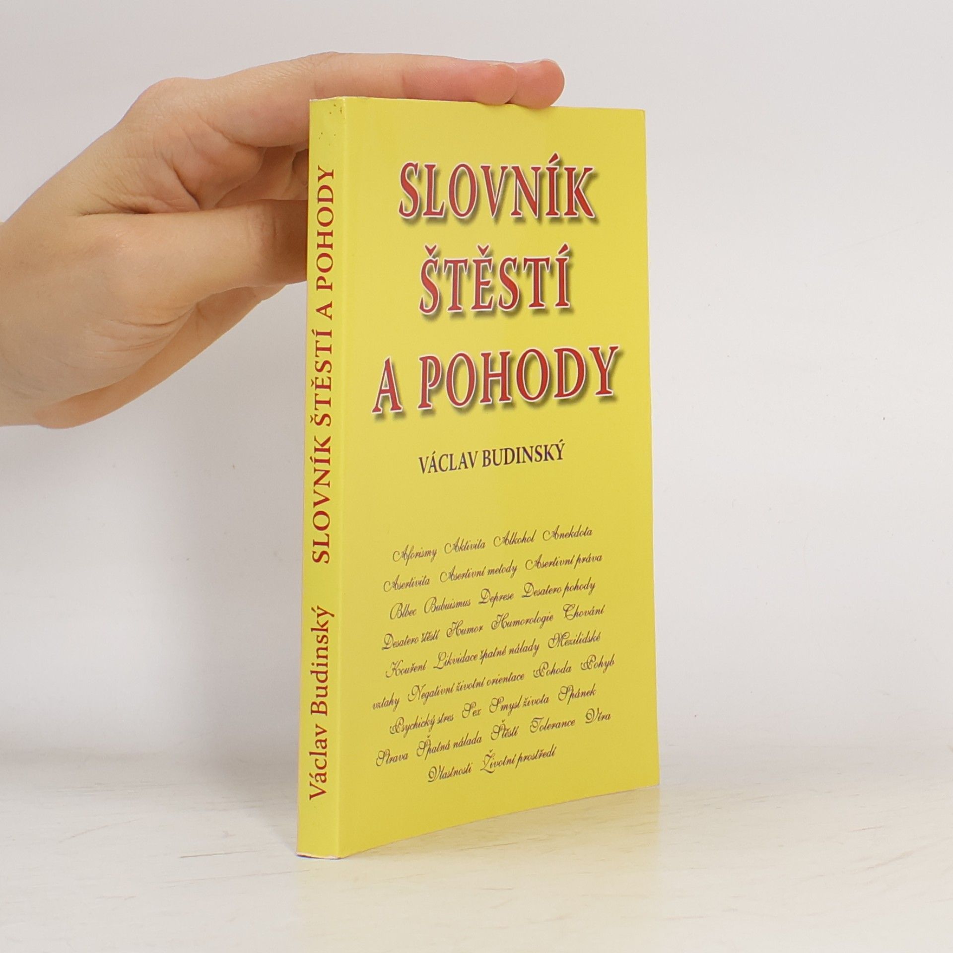Václav Budinský Slovník štěstí a pohody