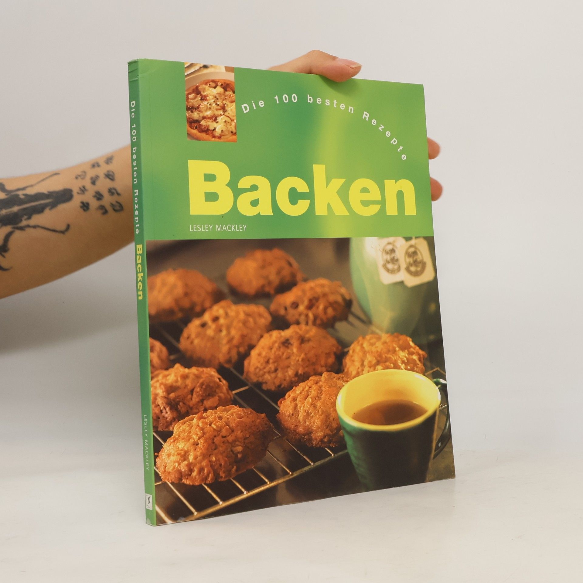 Lesley Mackley Backen. Die 100 besten Rezepte