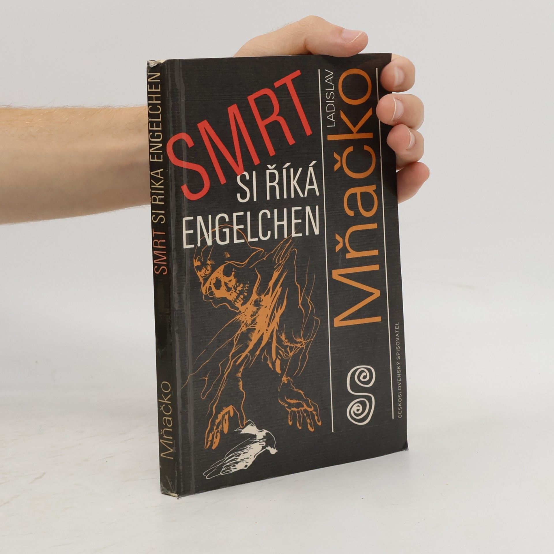Ladislav Mňačko Smrt si říká Engelchen