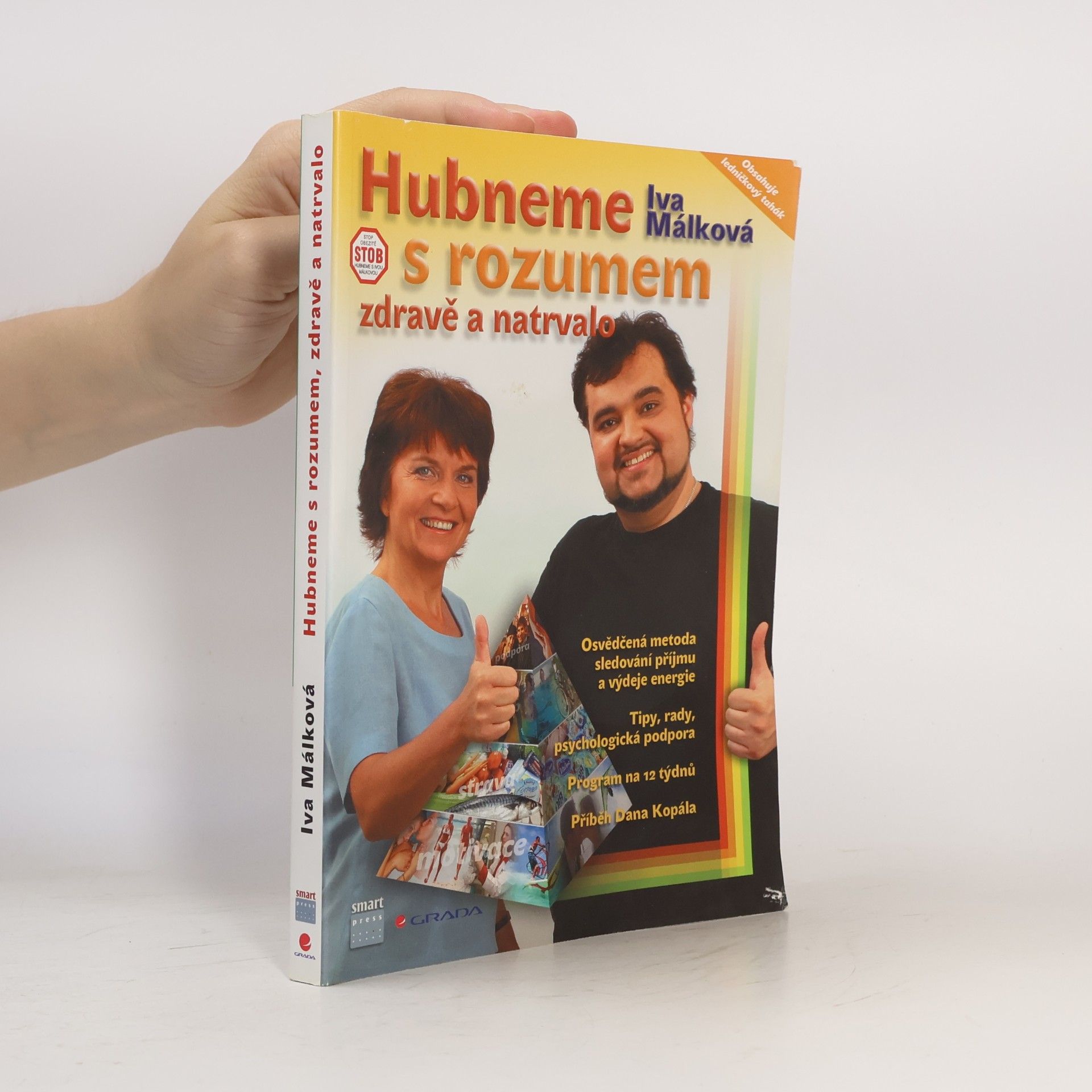 Hana Málková Hubneme s rozumem, zdravě a natrvalo