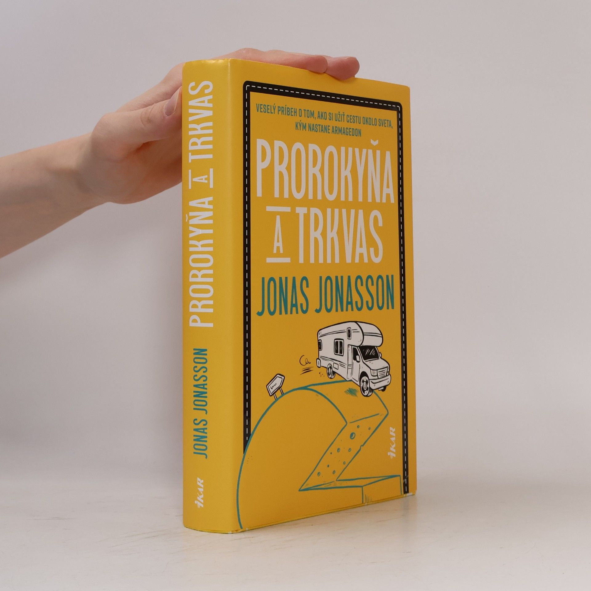 Jonas Jonasson Prorokyňa a Trkvas