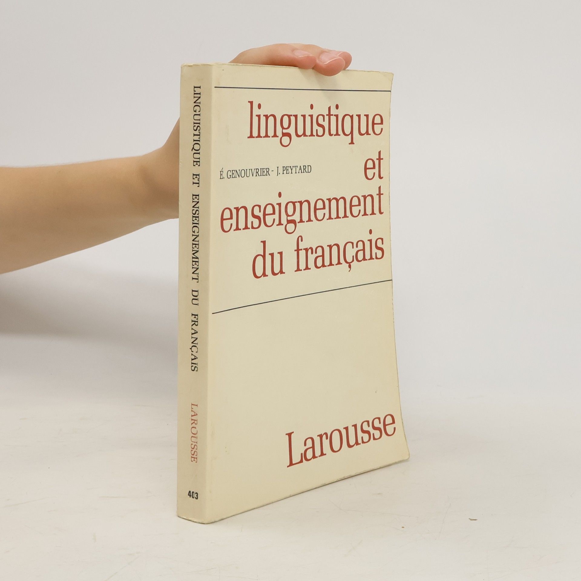 Jean Peytard Linguistique et enseignement du français
