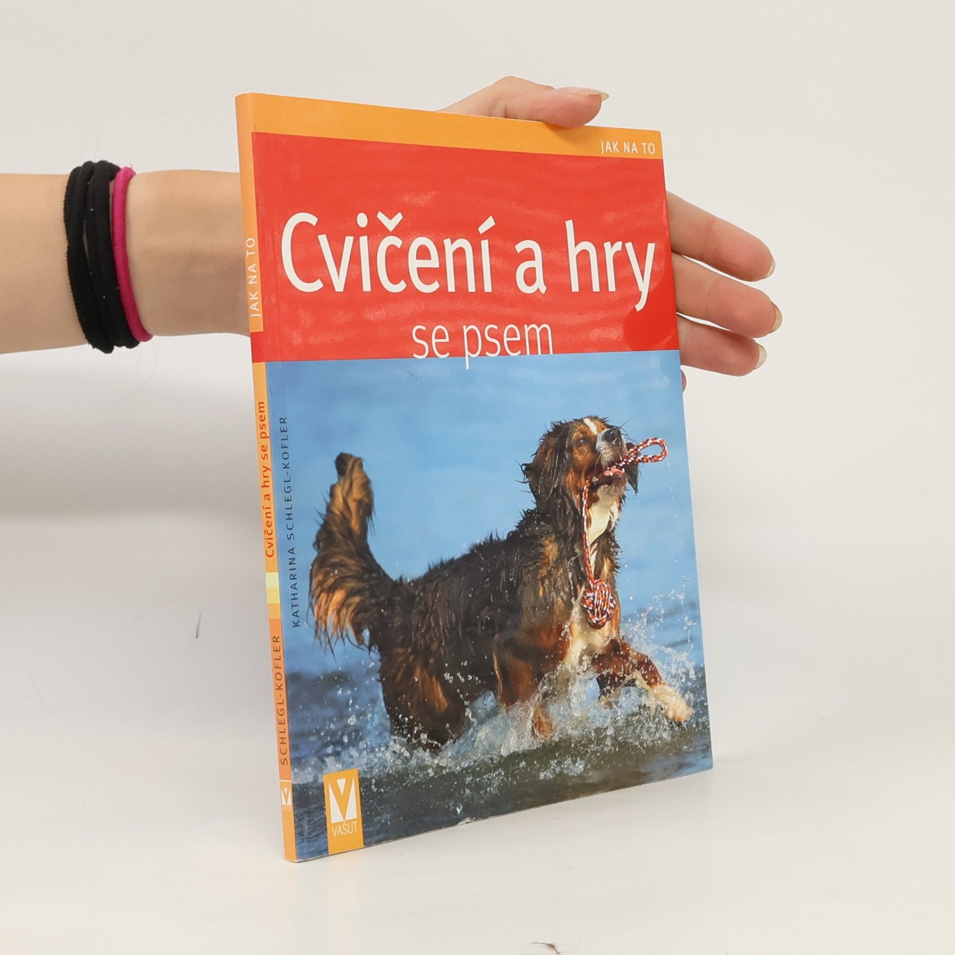 Katharina Schleg Kofler Cvičení a hry se psem