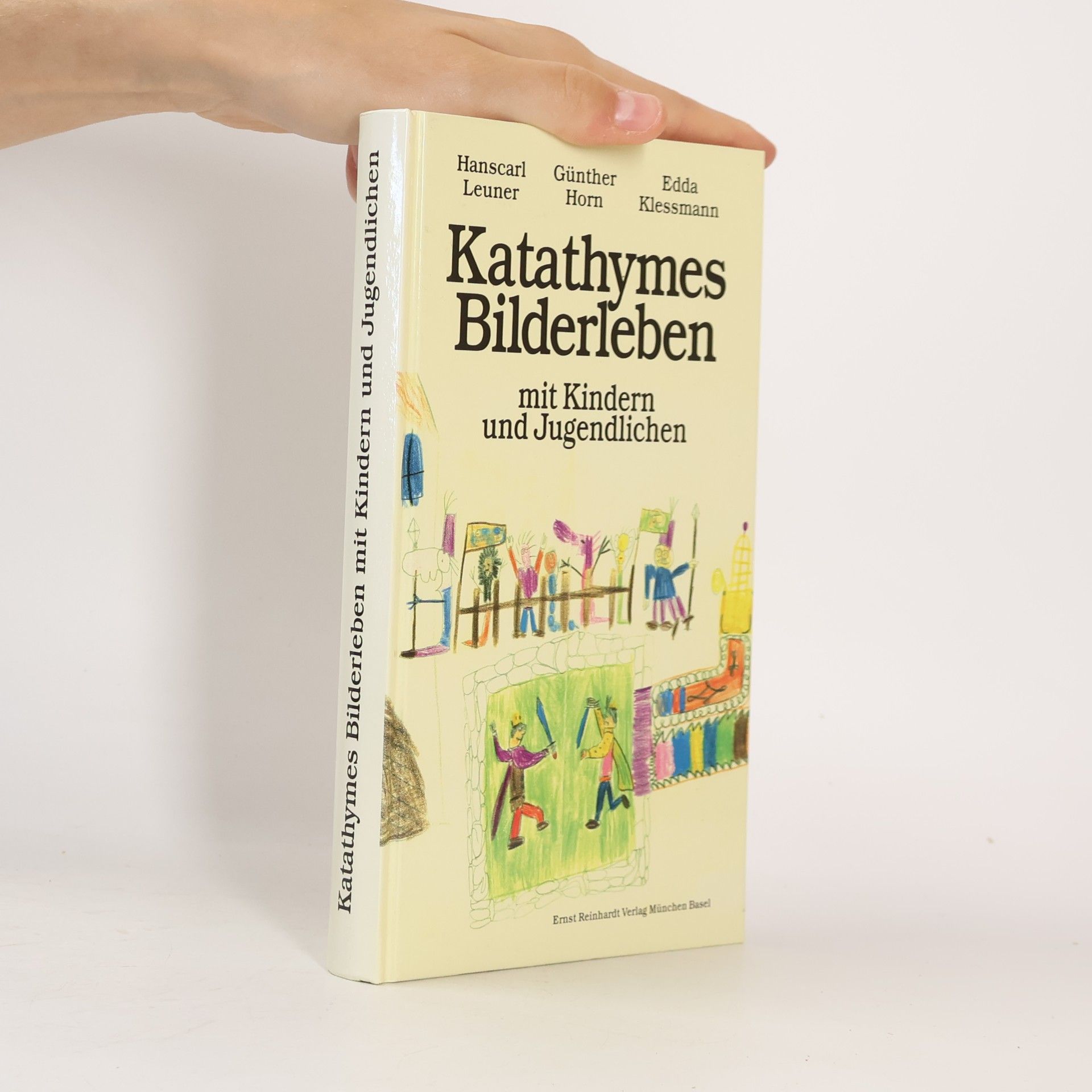 Hanscarl Leuner Katathymes Bilderleben mit Kindern und Jugendlichen
