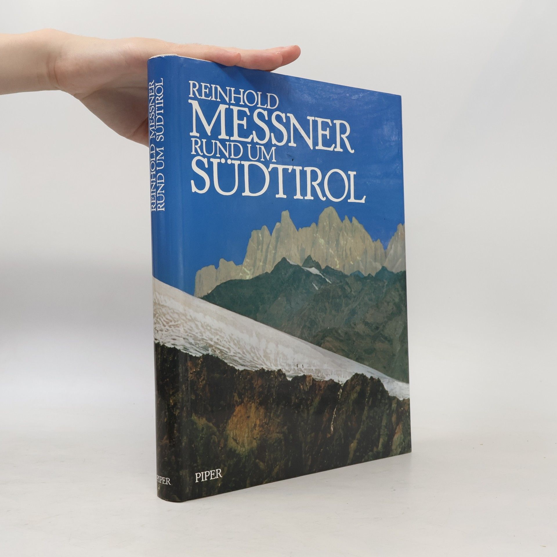 Reinhold Messner Rund um Südtirol