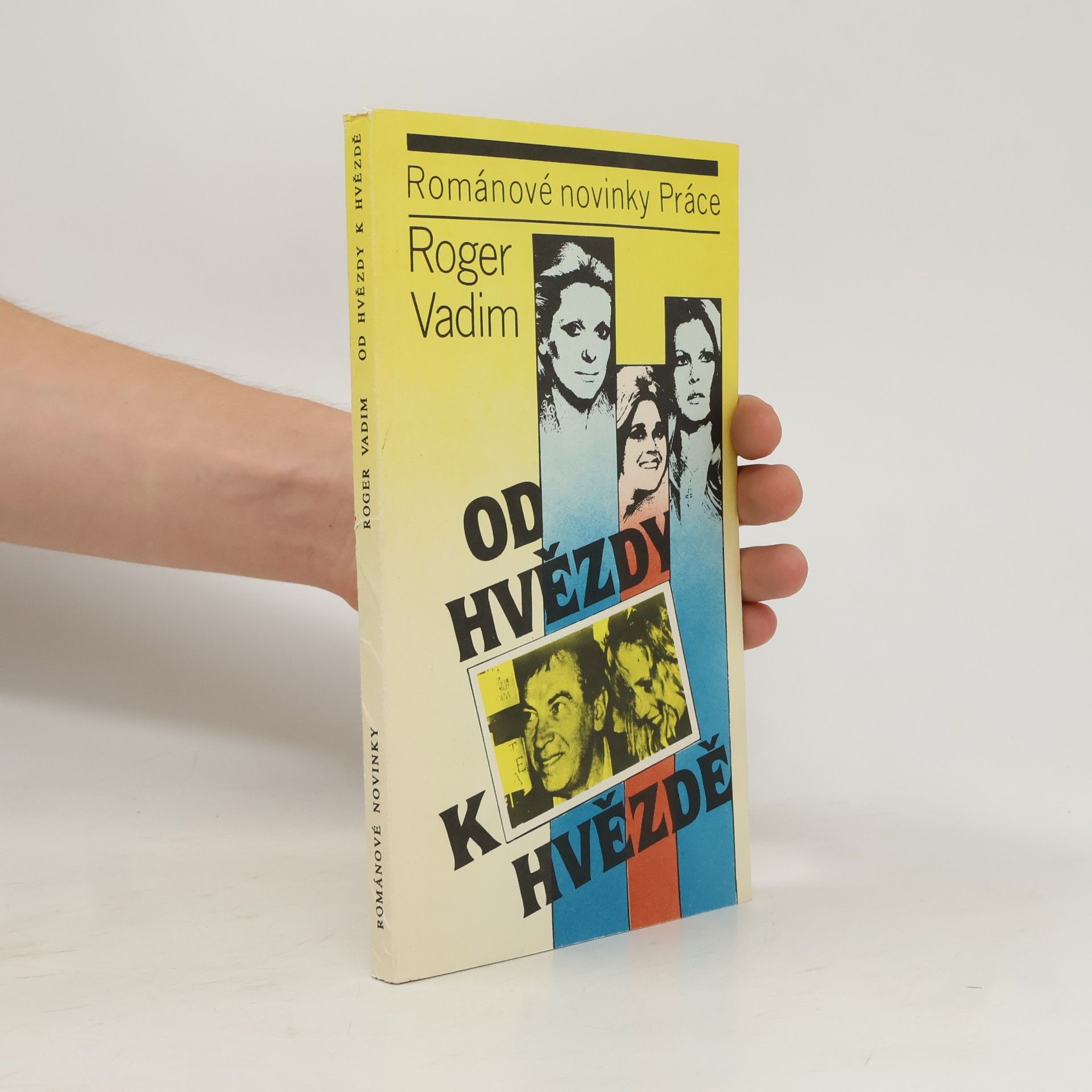Roger Vadim Od hvězdy k hvězdě