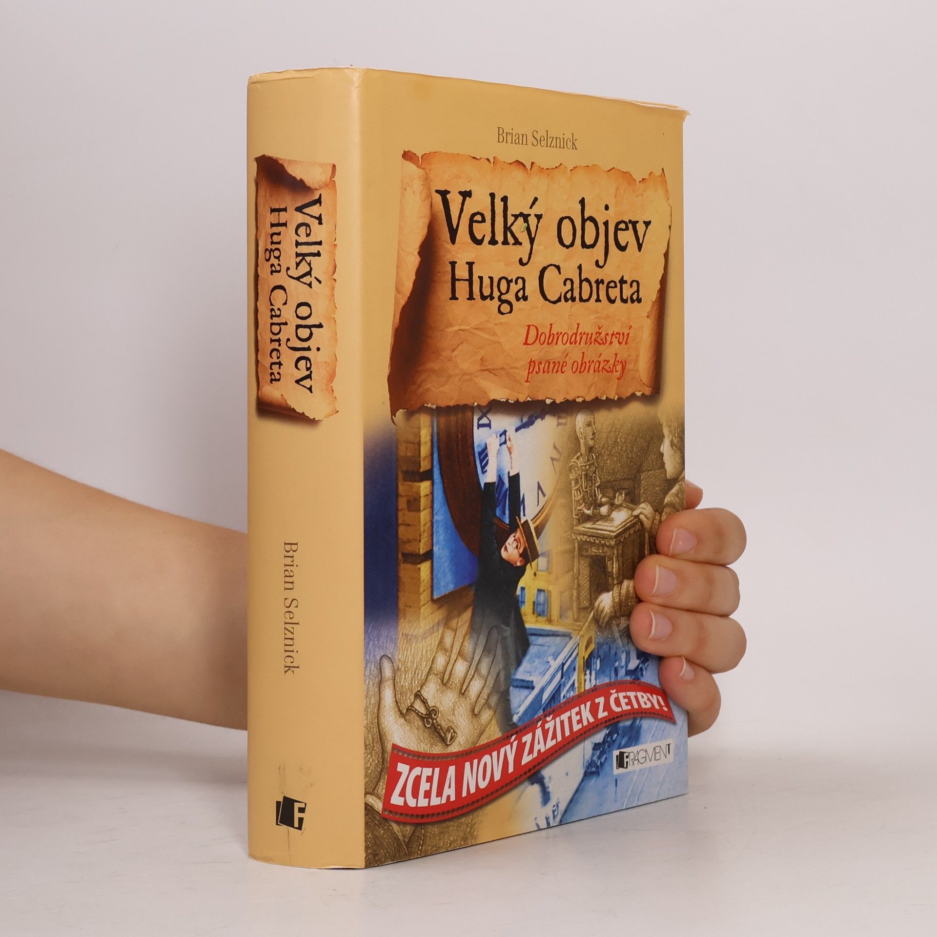 Brian Selznick Velký objev Huga Cabreta