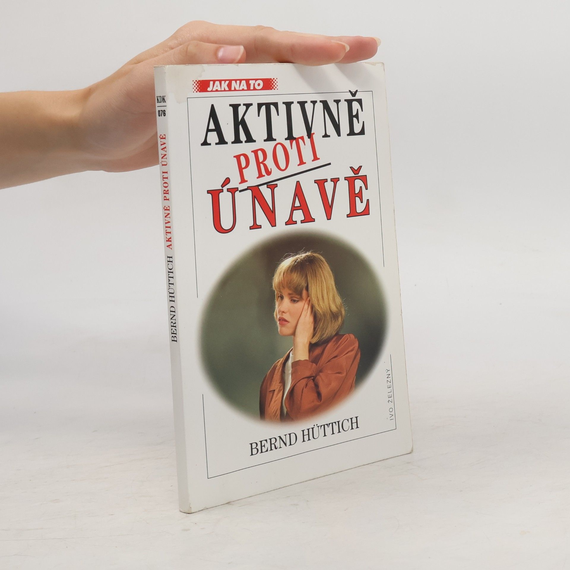 Bernd Hüttich Aktivně proti únavě