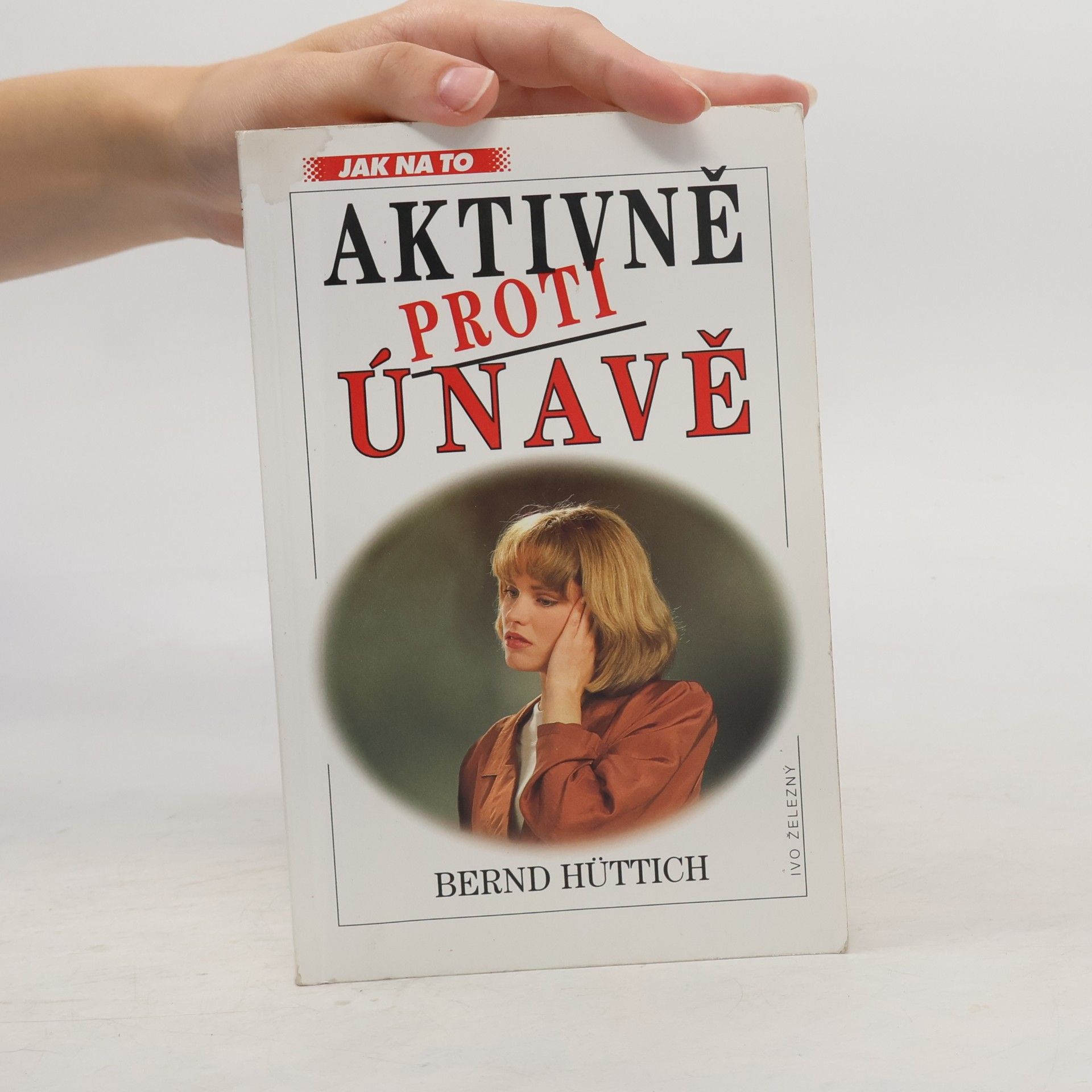 Bernd Hüttich Aktivně proti únavě