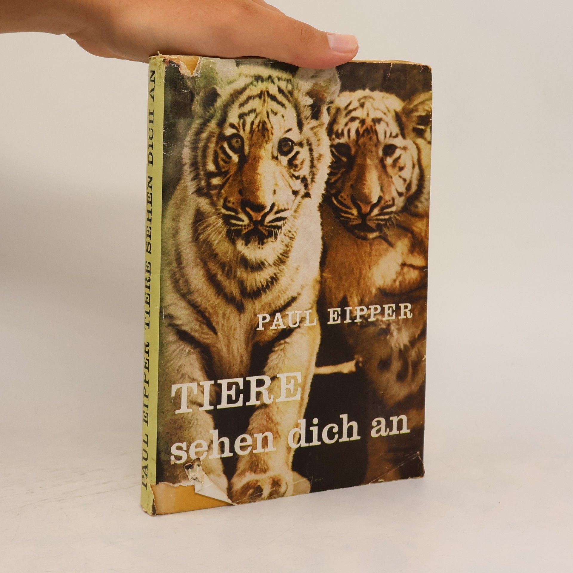 Paul Eipper Tiere Sehen dich an