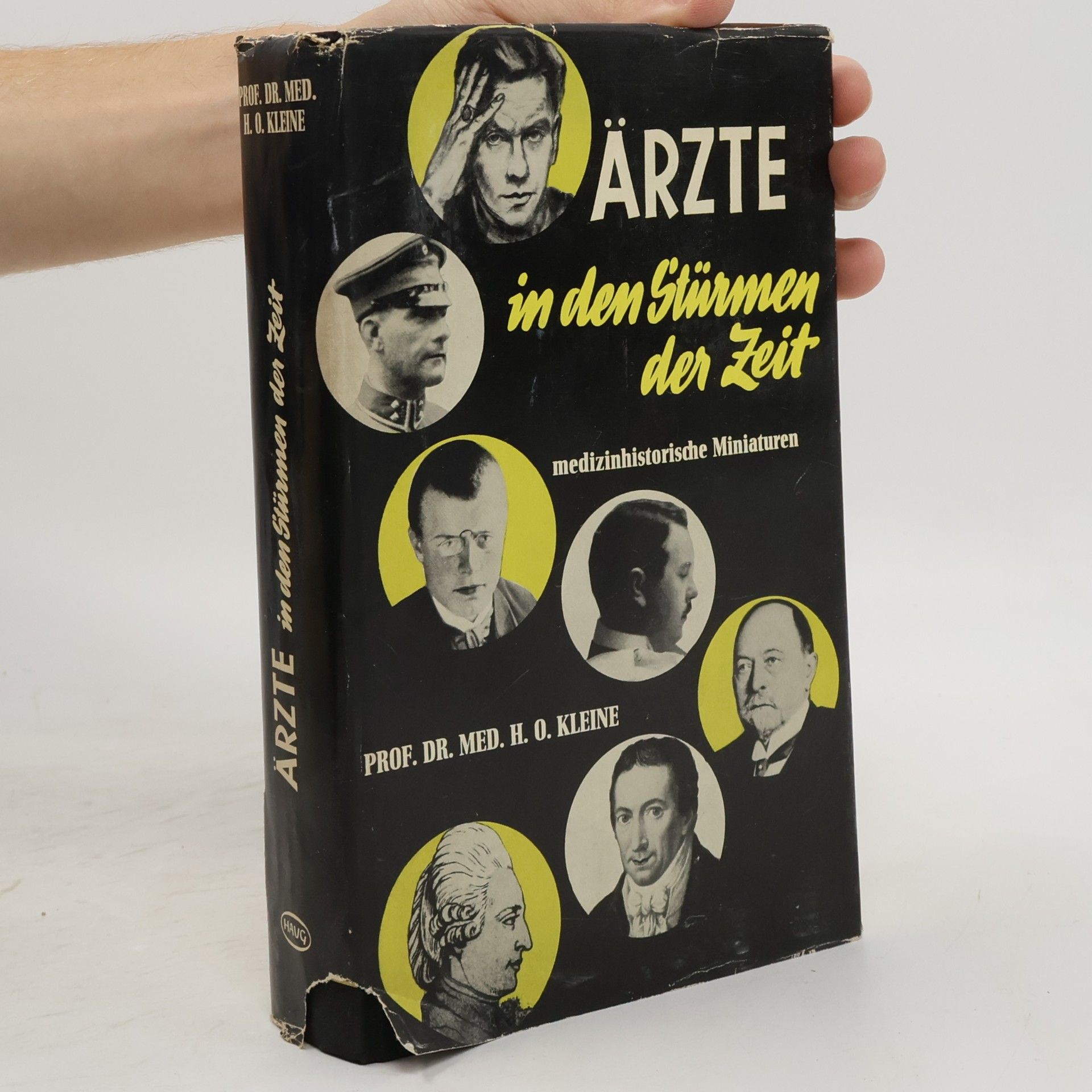 H. O. Kleine  Ärzte in den Stürmen der Zeit