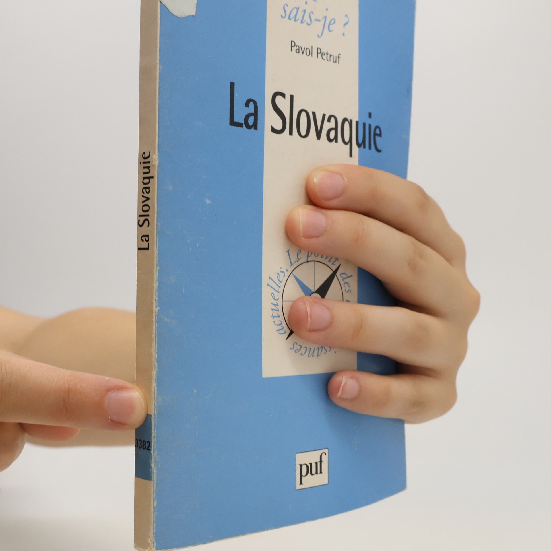 Pavol Petruf Que sais-je? - 3382: La Slovaquie