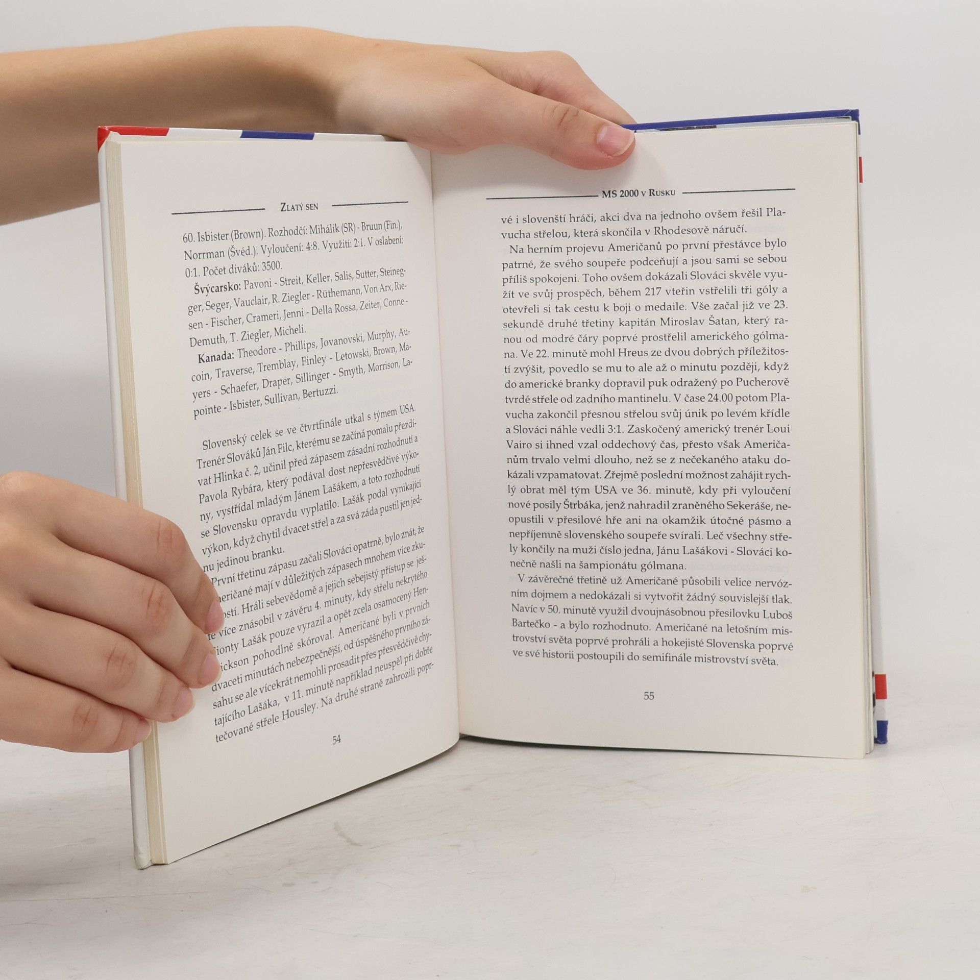 Various authors Zlatý sen MS 2000. Cesta našich hokejistů za zlatem na MS 2000 v Rusku