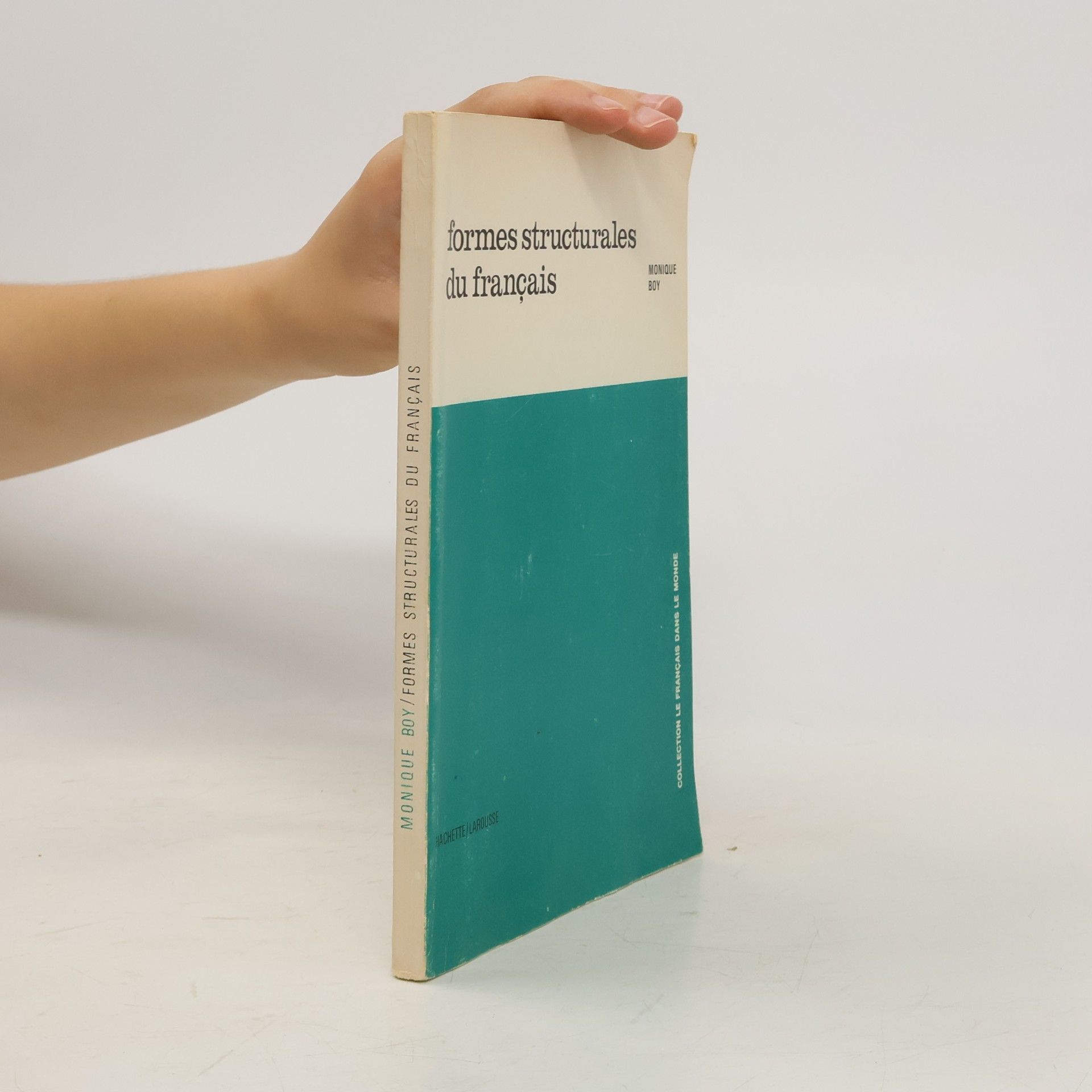 Monique Boy Formes structurales du français