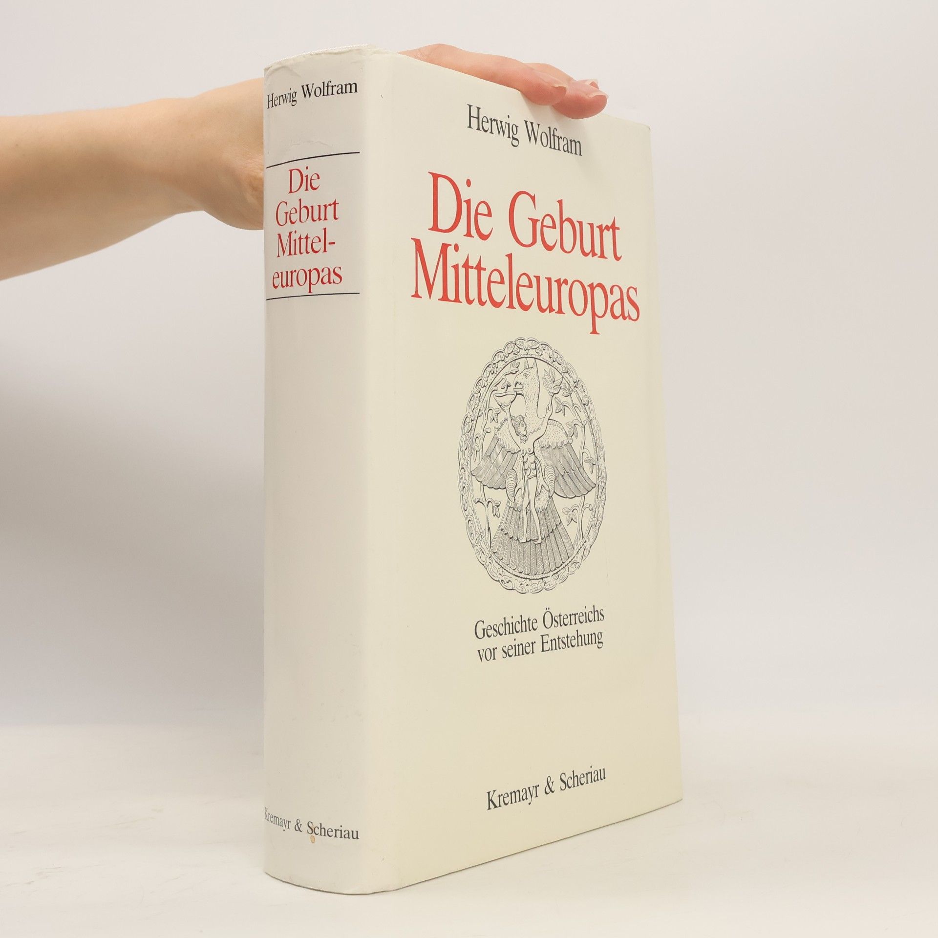Die Geburt Mitteleuropas