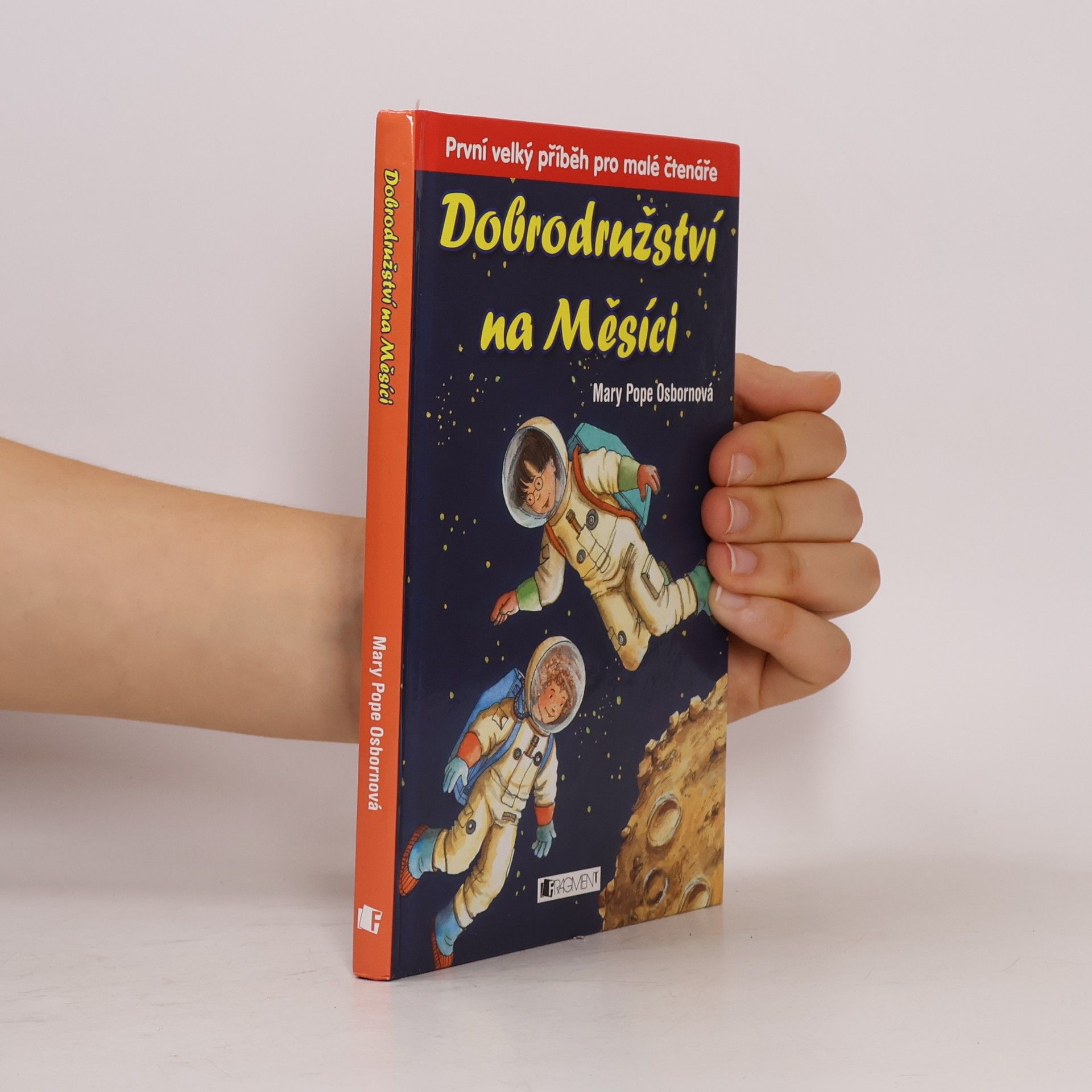 Mary Pope Osborne Dobrodružství na Měsíci