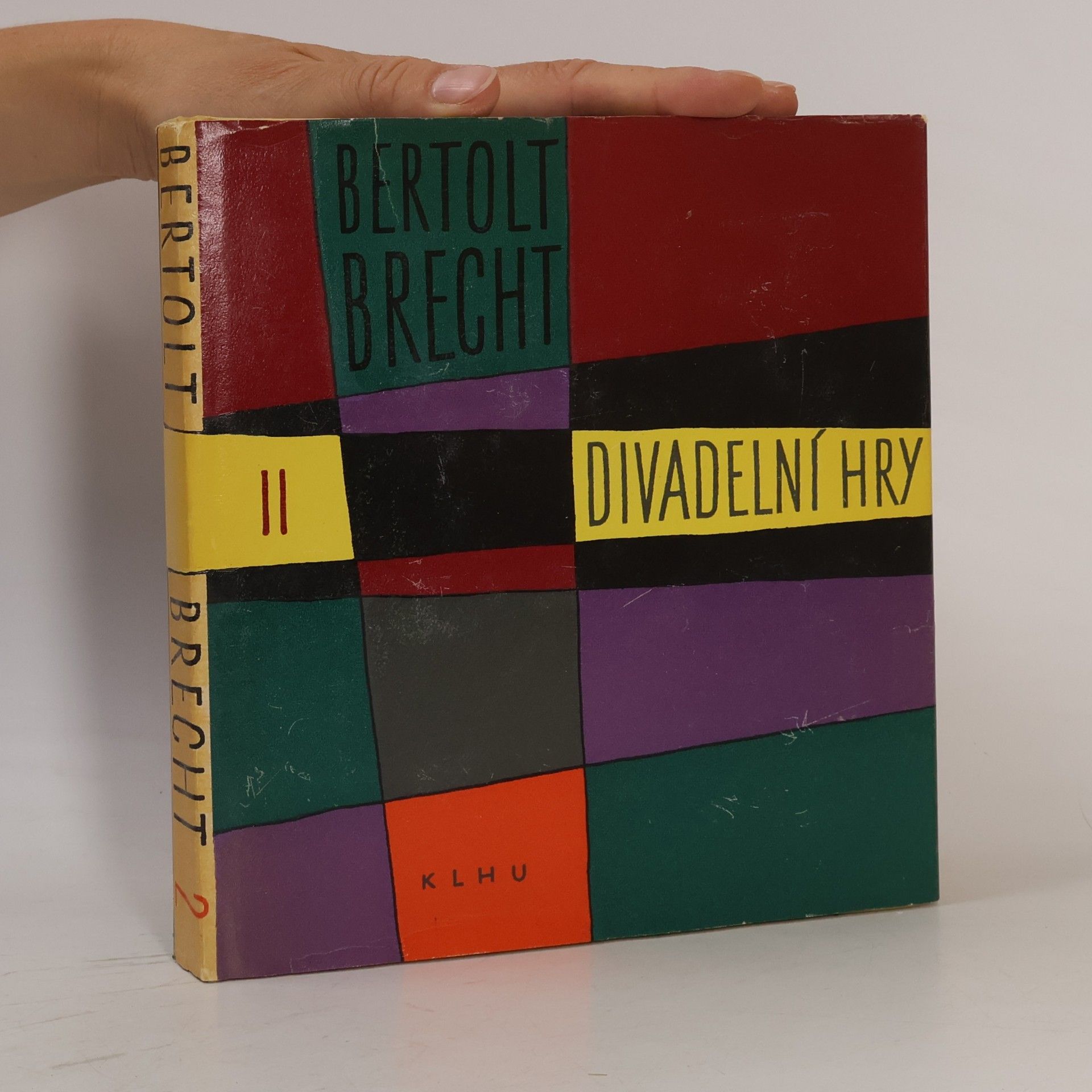 Bertolt Brecht Divadelní hry II
