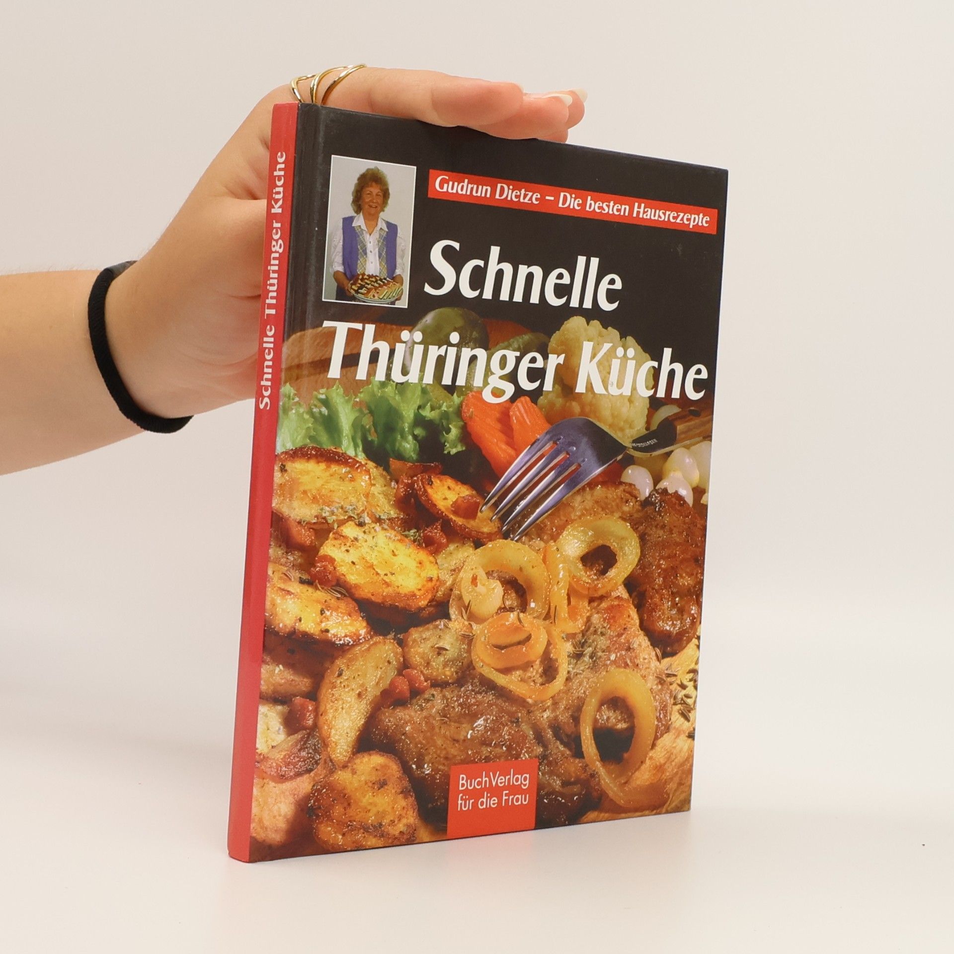 Gudrun Dietze Schnelle Thüringer Küche