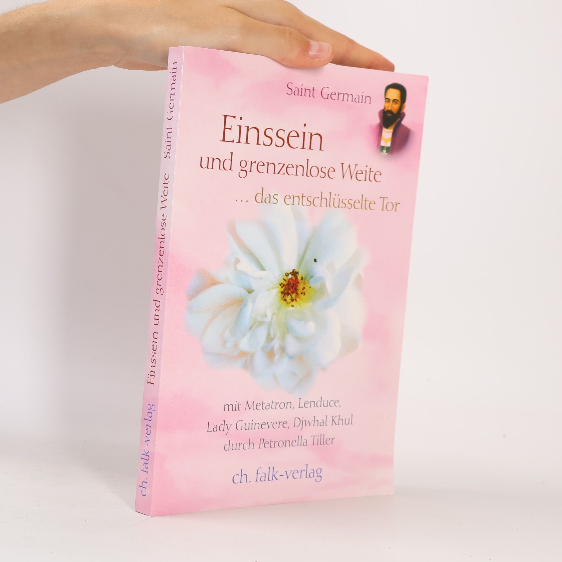 Petronella Tiller Saint Germain: Einssein und grenzenlose Weite