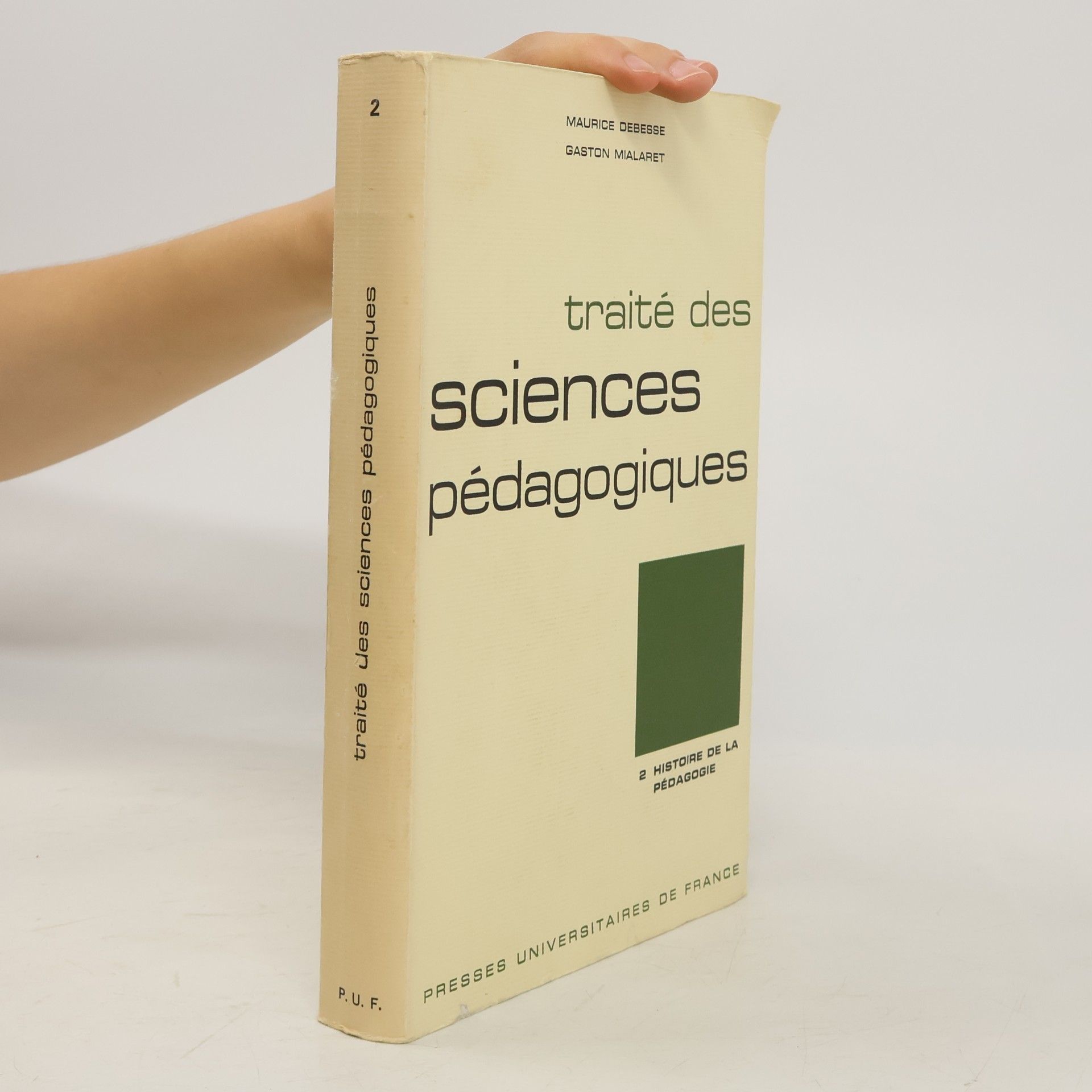 Maurice Debesse Traité des sciences pédagogiques 2