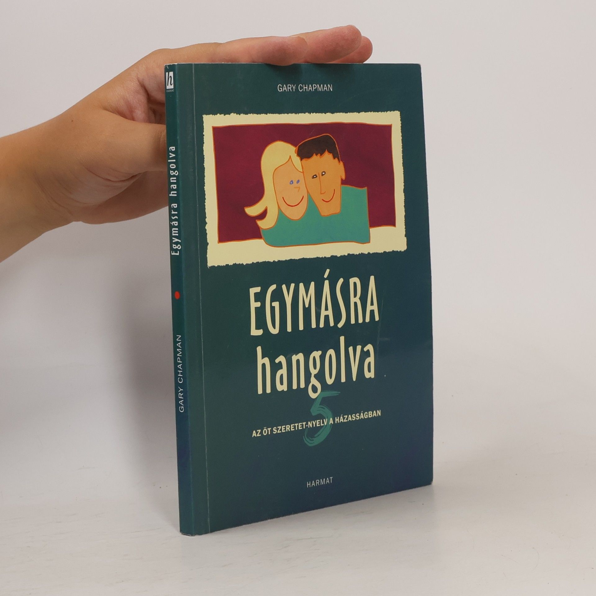 Gary Chapman Egymásra hangolva
