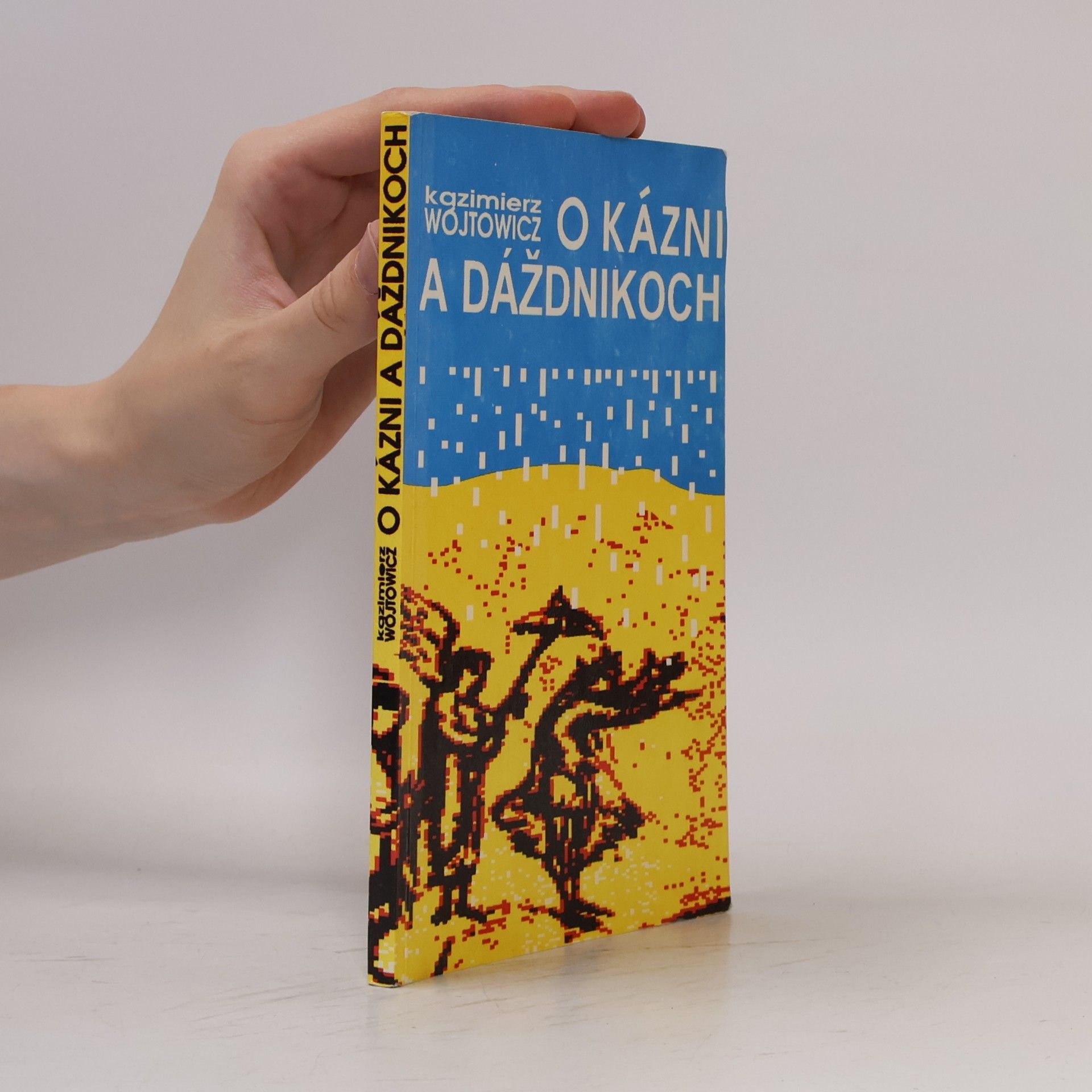 Kazimierz Wojtowicz O kázni a dáždnikoch