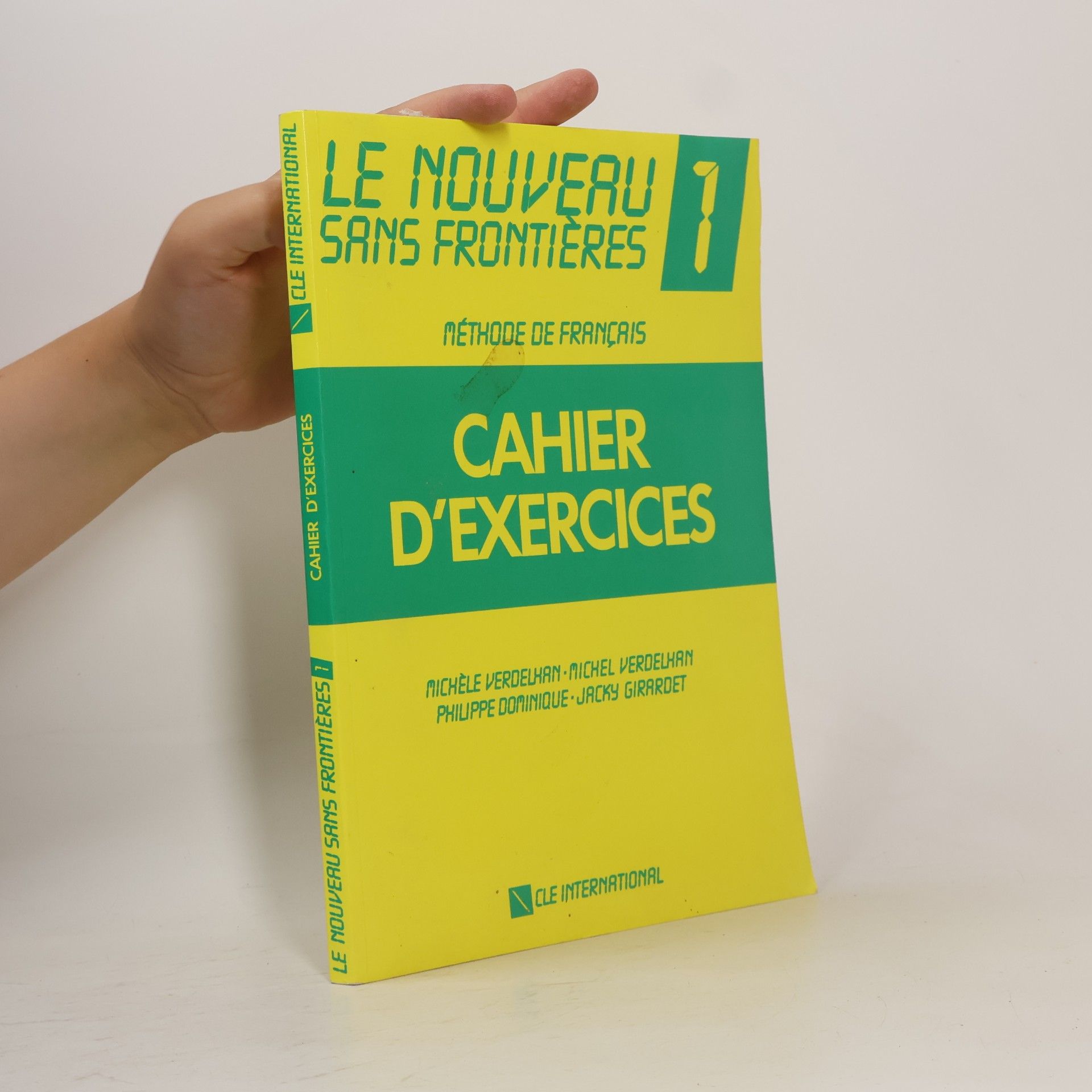 Michèle Verdelhan-Bourgade Le nouveau sans frontieres: Méthode de français. 1, Cahier d'exercices