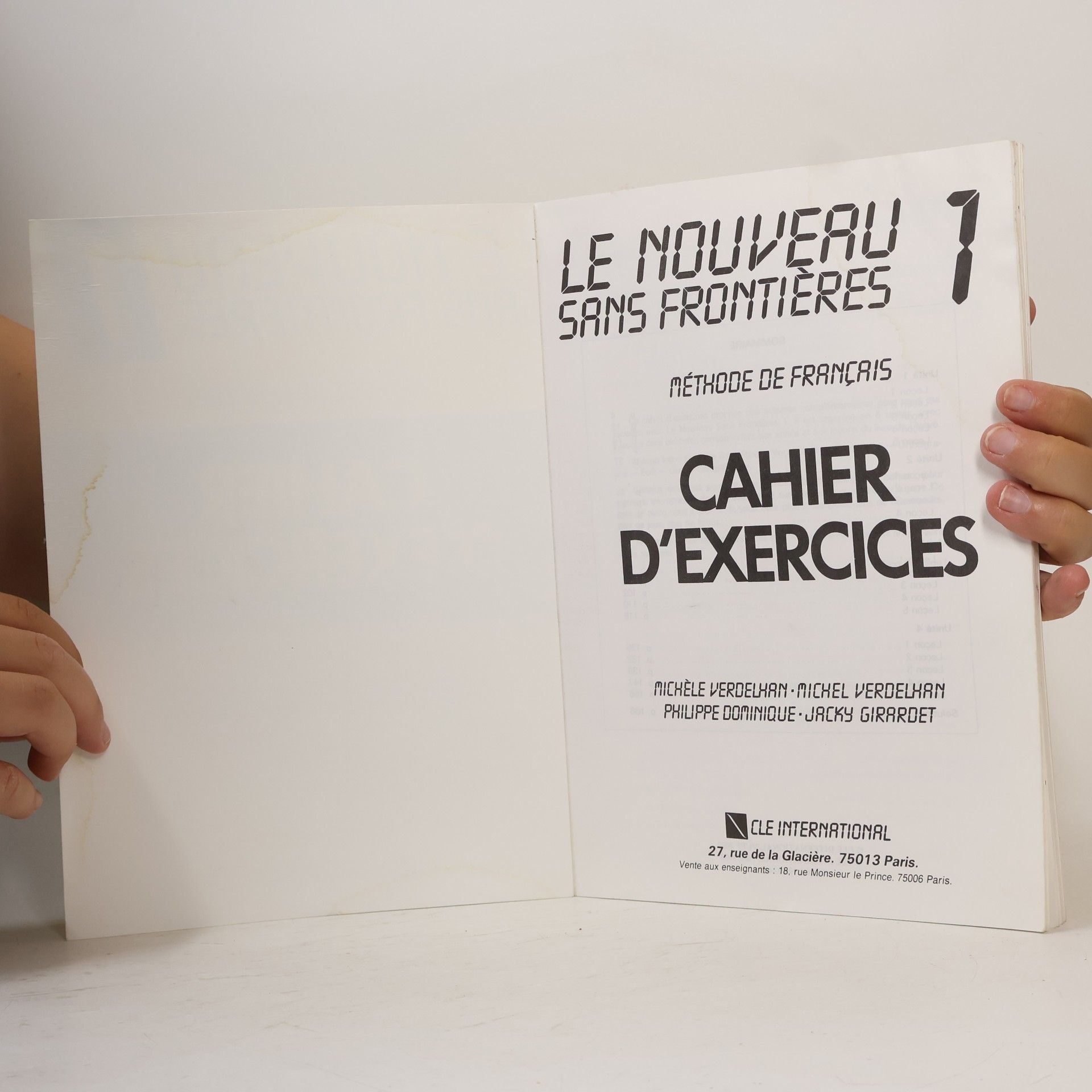 Michèle Verdelhan-Bourgade Le nouveau sans frontieres: Méthode de français. 1, Cahier d'exercices