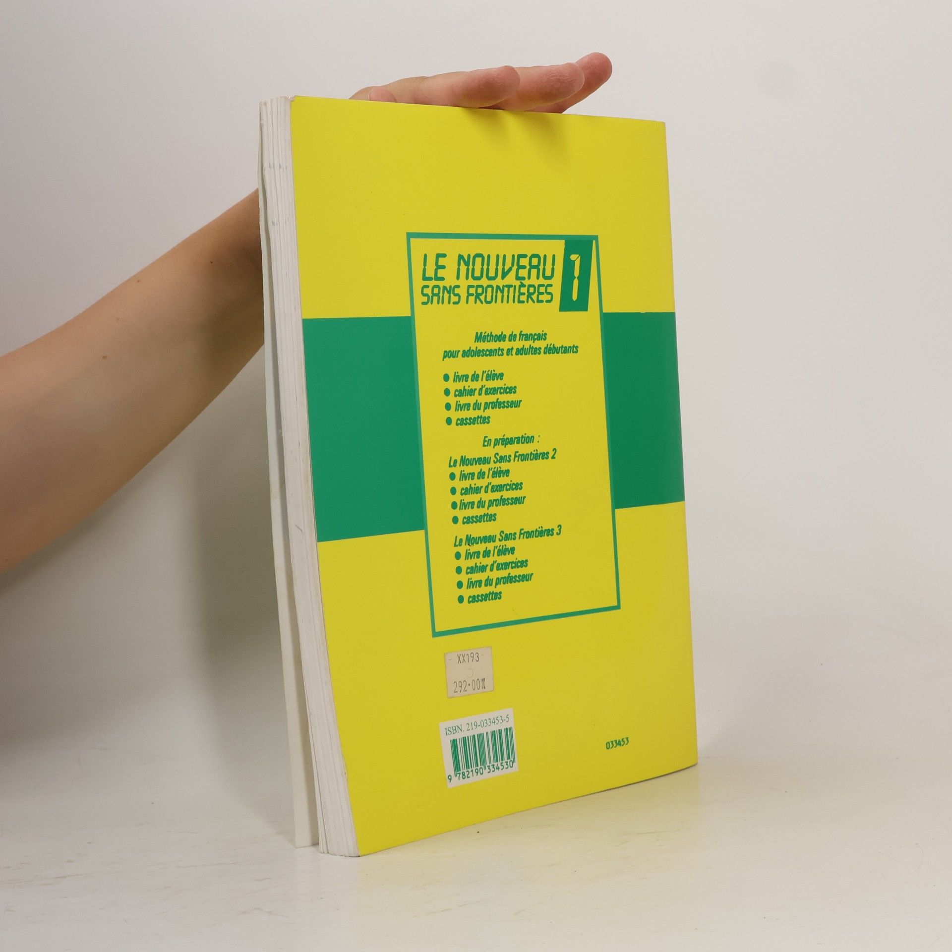 Michèle Verdelhan-Bourgade Le nouveau sans frontieres: Méthode de français. 1, Cahier d'exercices
