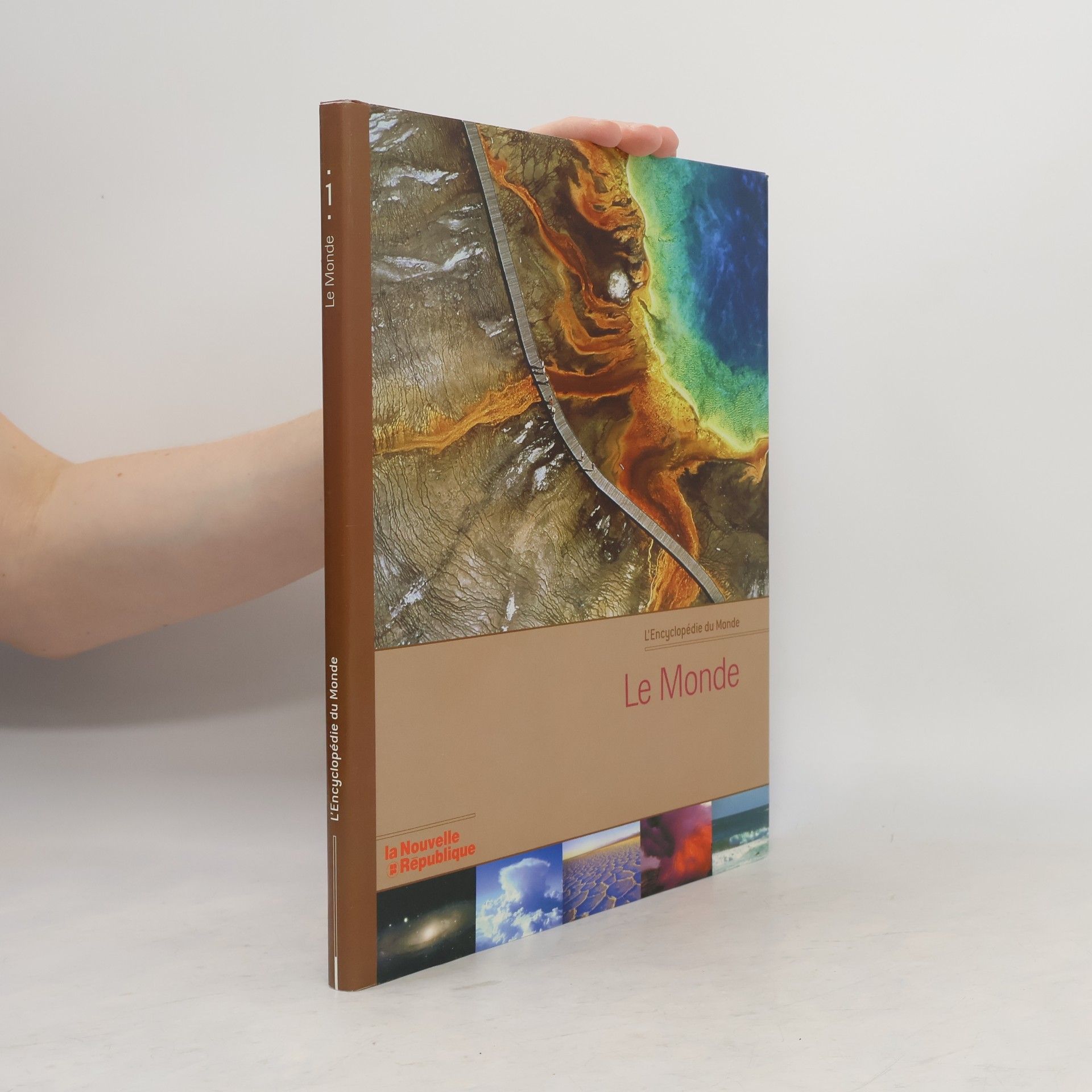 L'Encyclopédie du Monde - 1: Le Monde