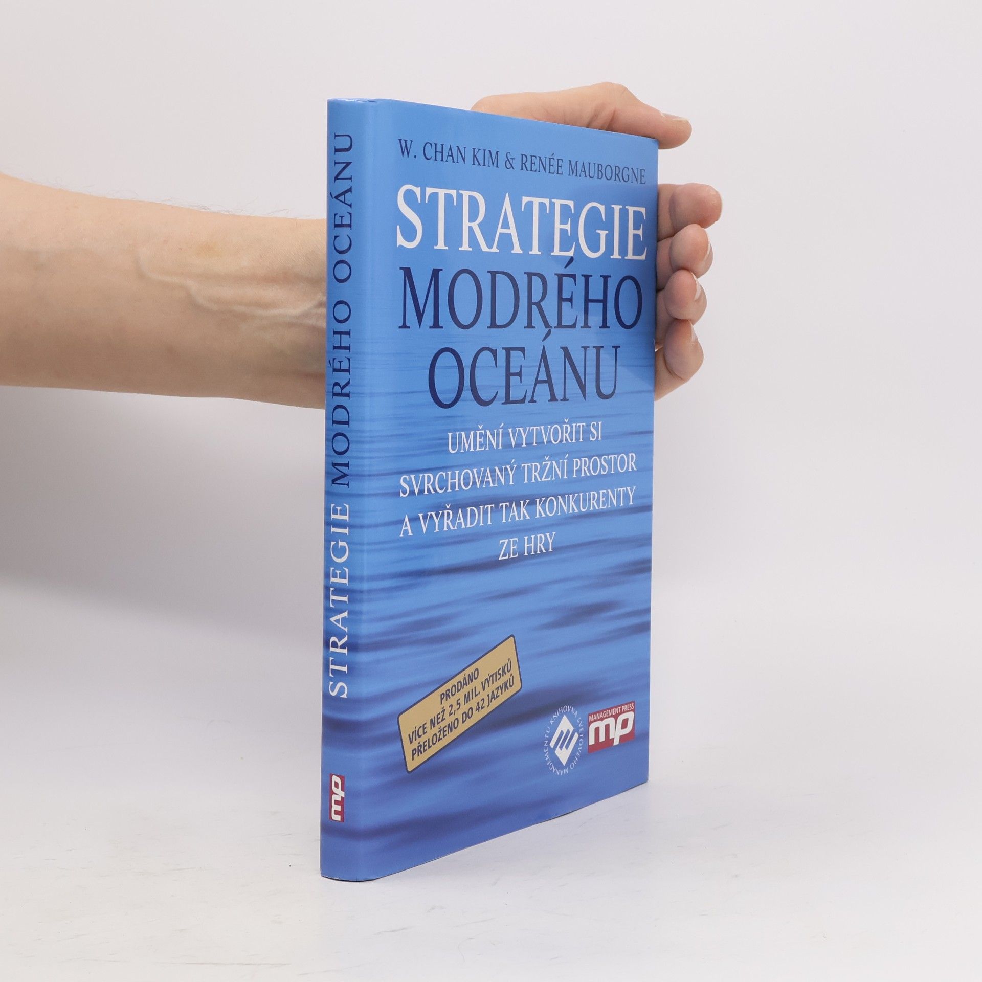 W. Chan Kim Strategie modrého oceánu