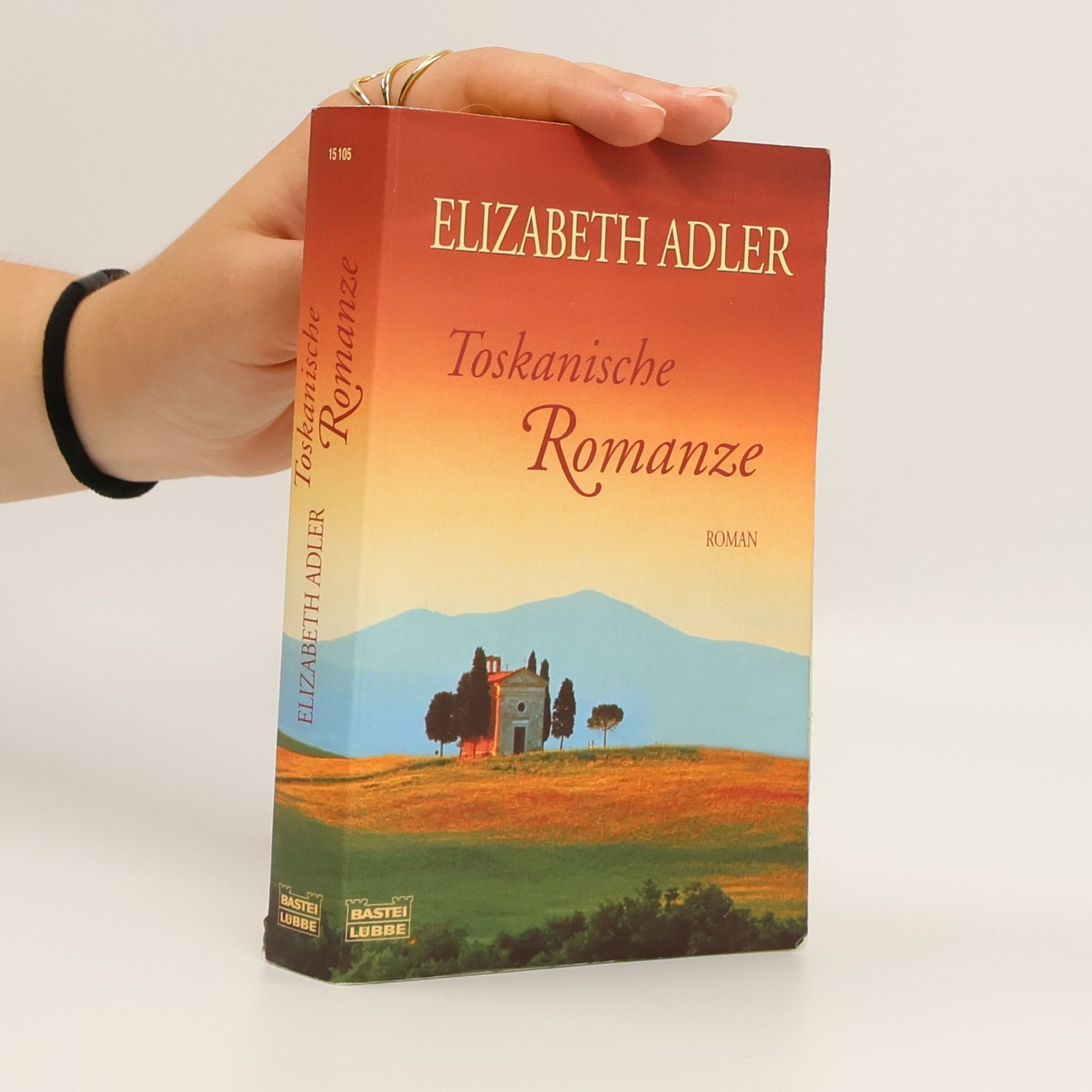 Elizabeth Adler Toskanische Romanze