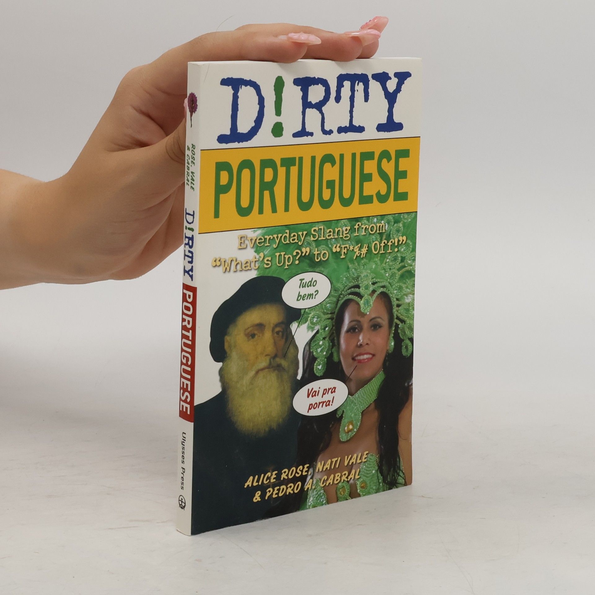 Alice Rose Dirty Portuguese