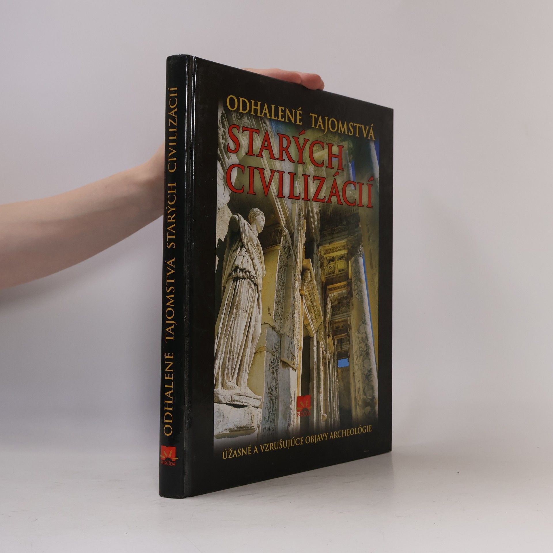 Enzo Bernardini Odhalené tajomstvá starých civilizácií