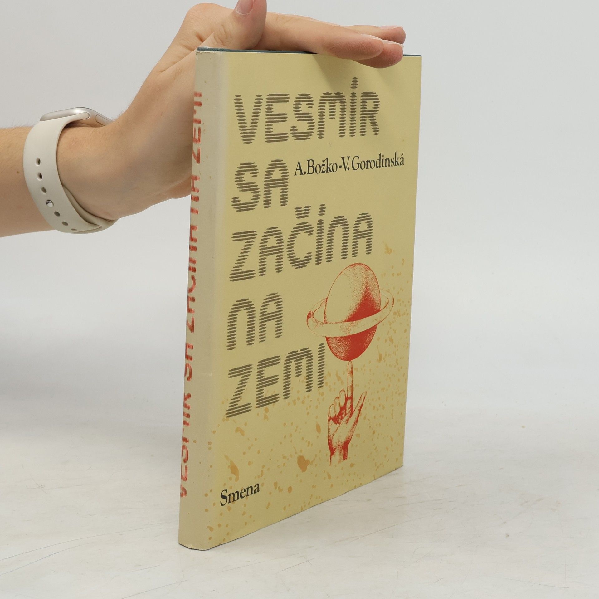 A. Božko Vesmír sa začína na Zemi
