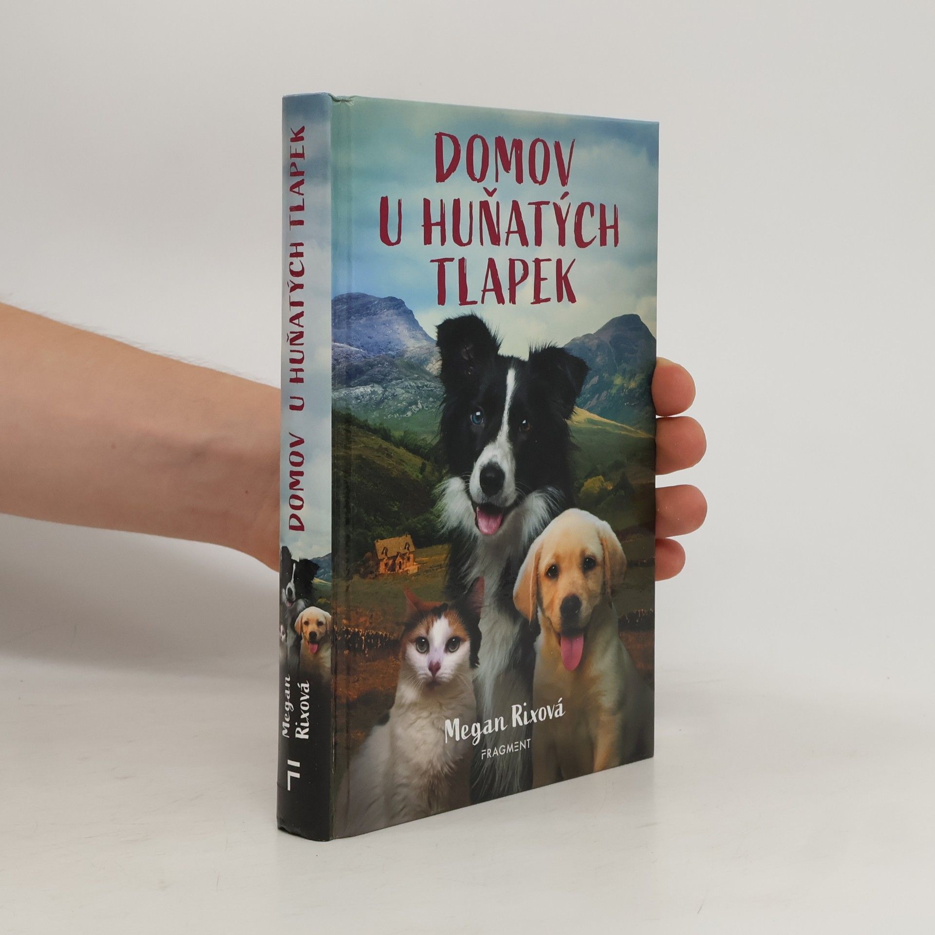Megan Rix Domov U Huňatých tlapek