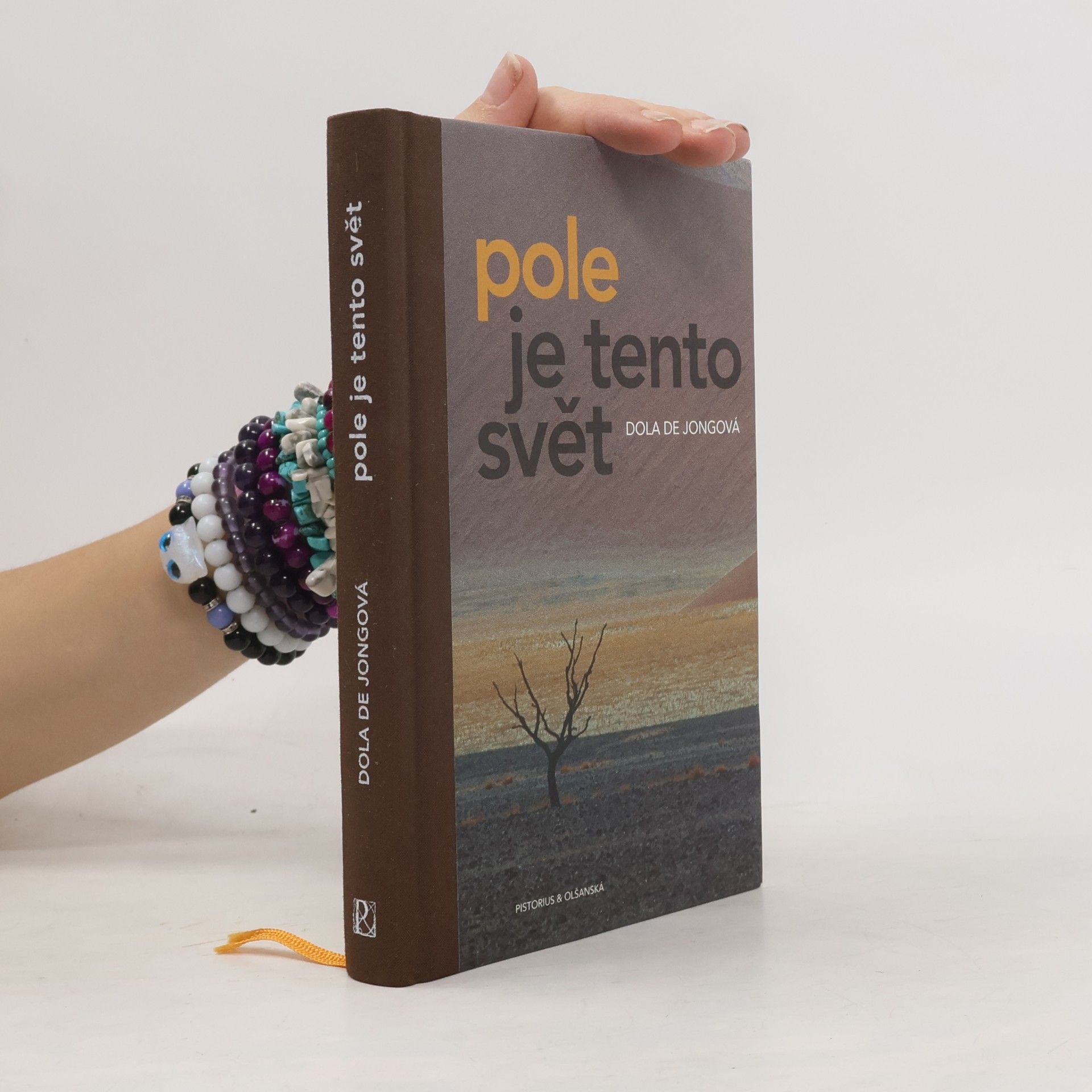 Dola de Jong Pole je tento svět