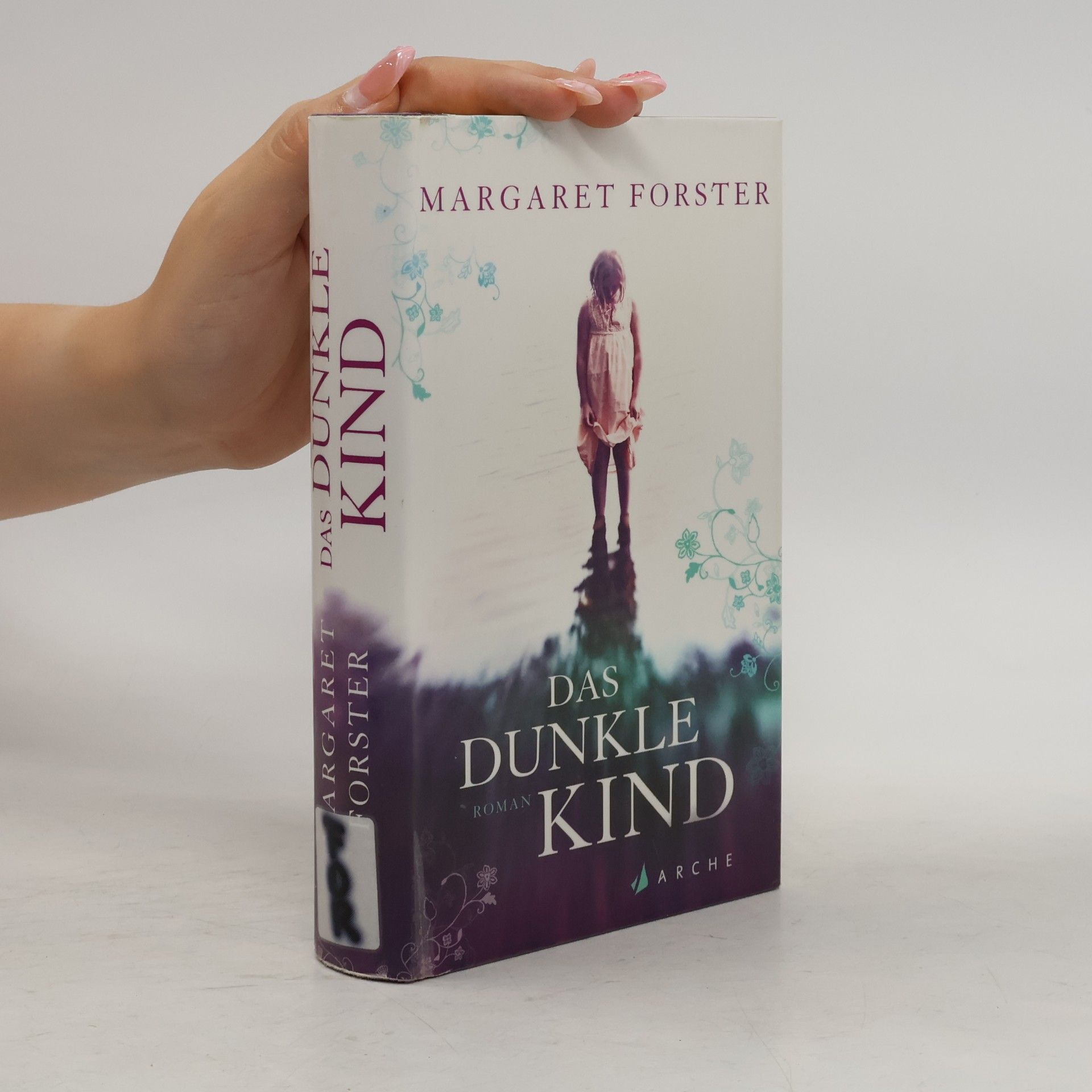 Margaret Forster Das dunkle Kind