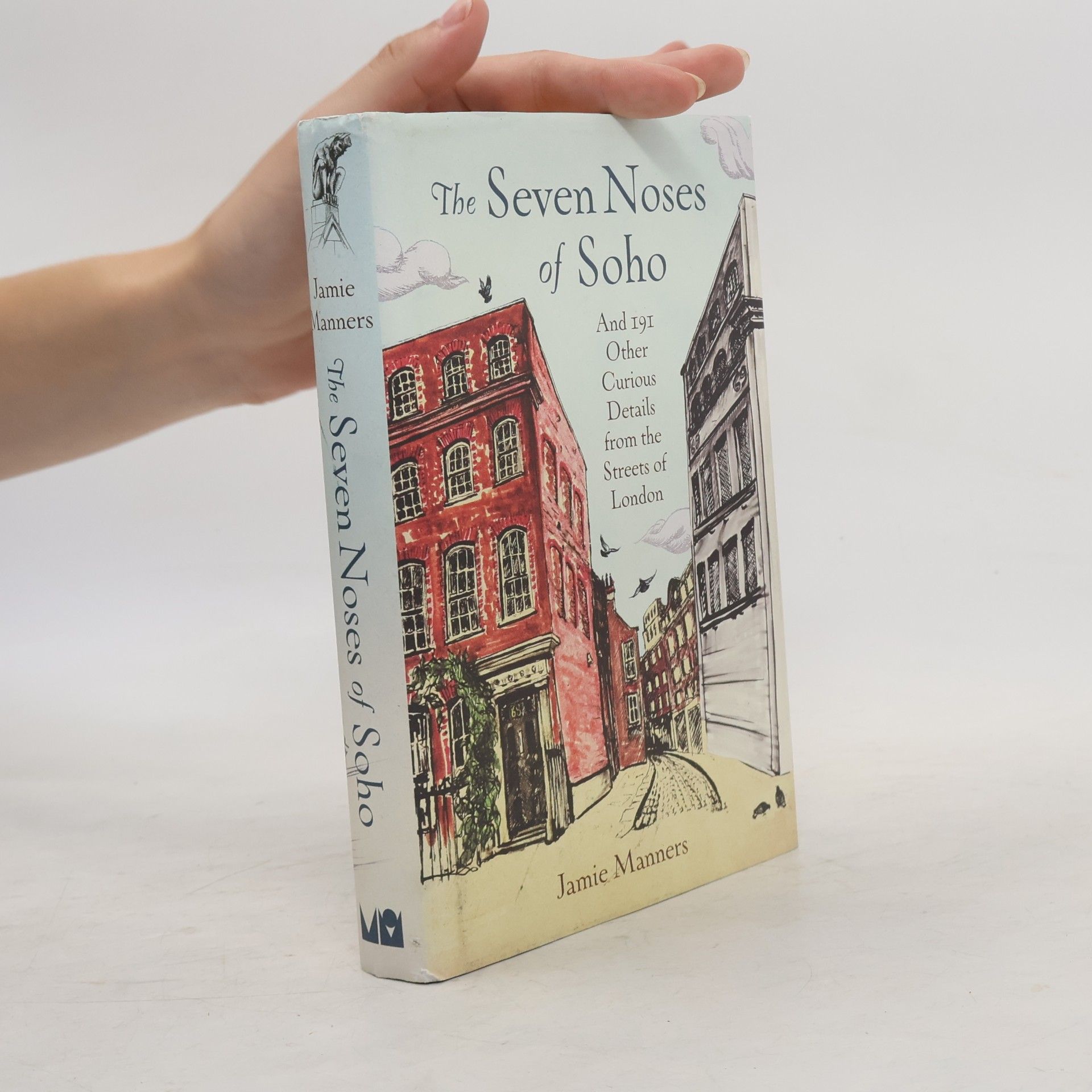 Jamie Manners The Seven Noses of Soho