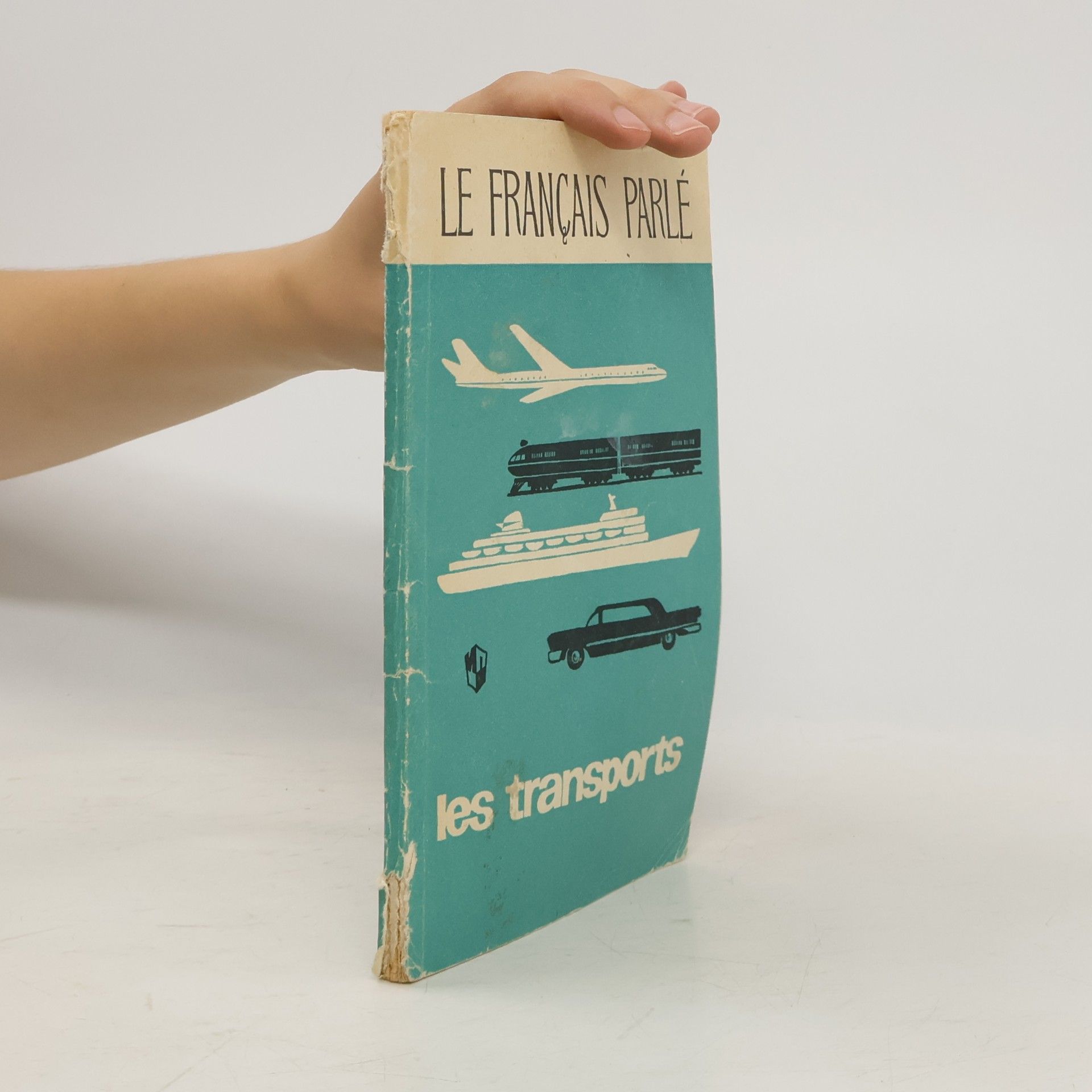Autorenkollektiv Le francais parle. Les transports