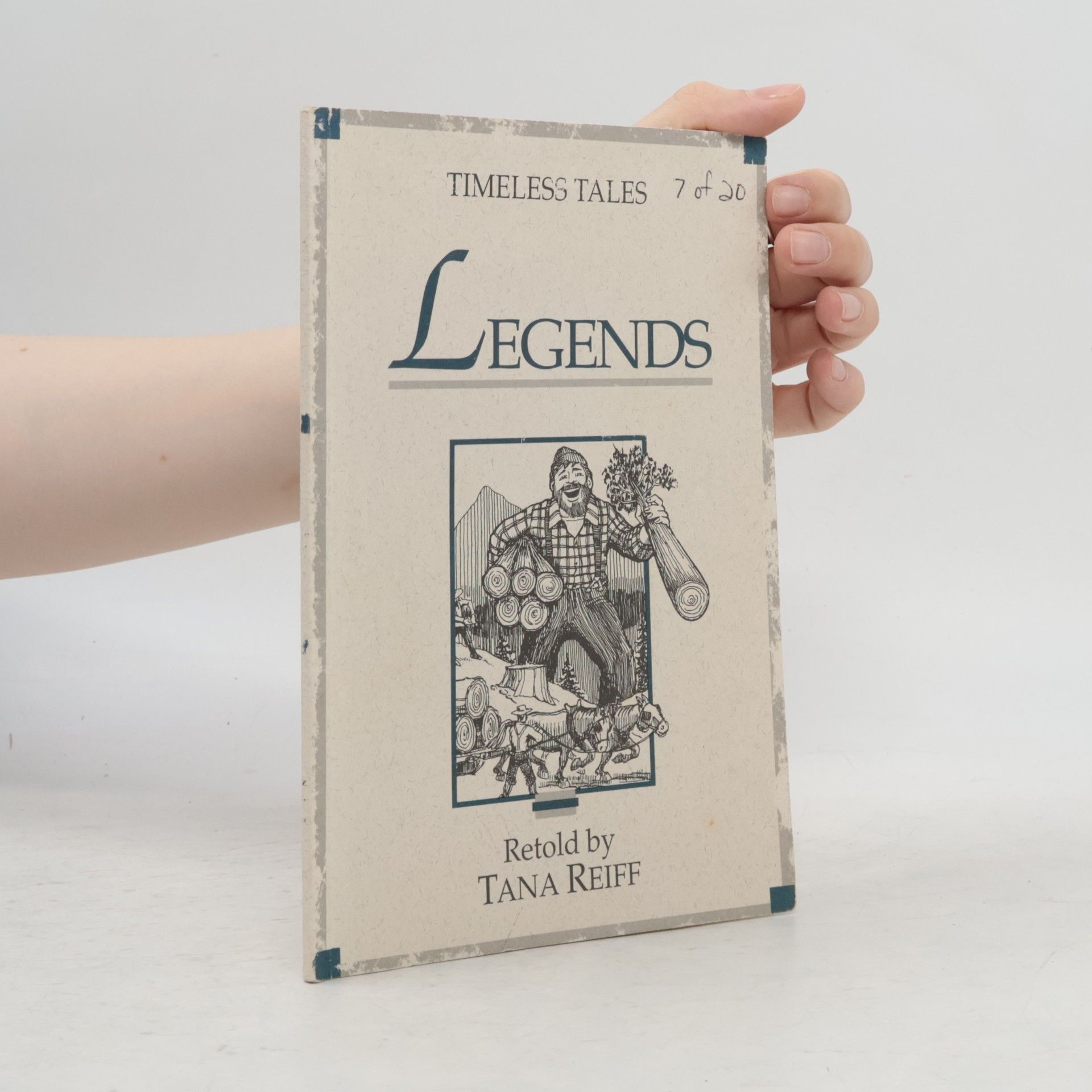 Tana Reiff Timeless Tales - 7: Legends